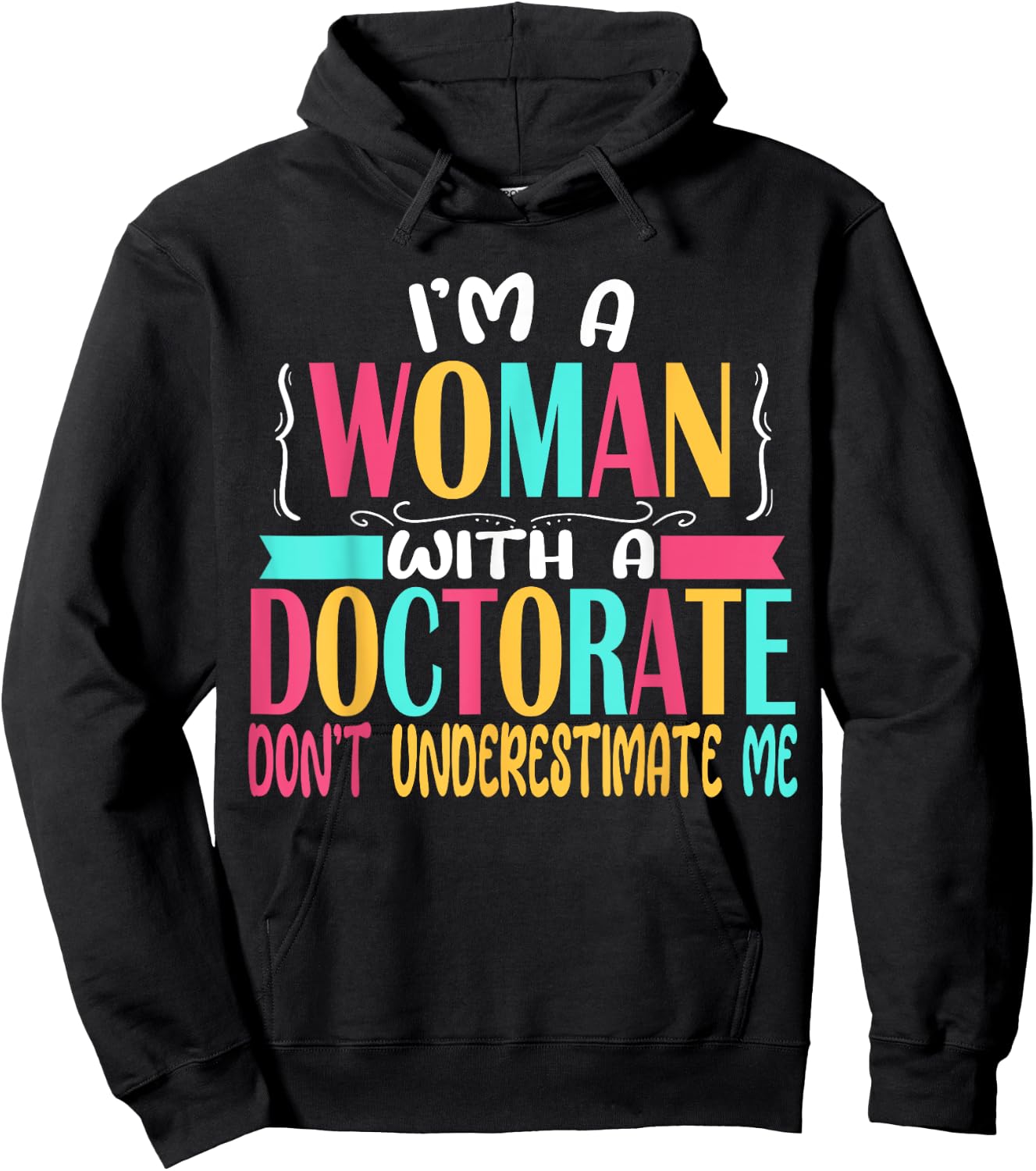 Doctorate Degree PhD Graduation PsyD Woman EdD Psychology Hoodie - Hoodie | Black