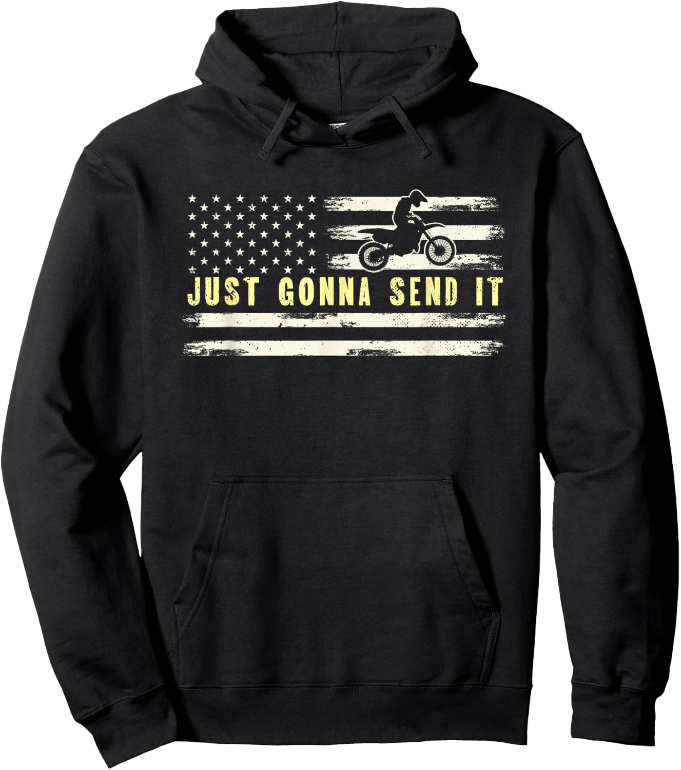 Just Gonna Send It | American Flag Motocross | Motorcycle Hoodie - Hoodie | Black