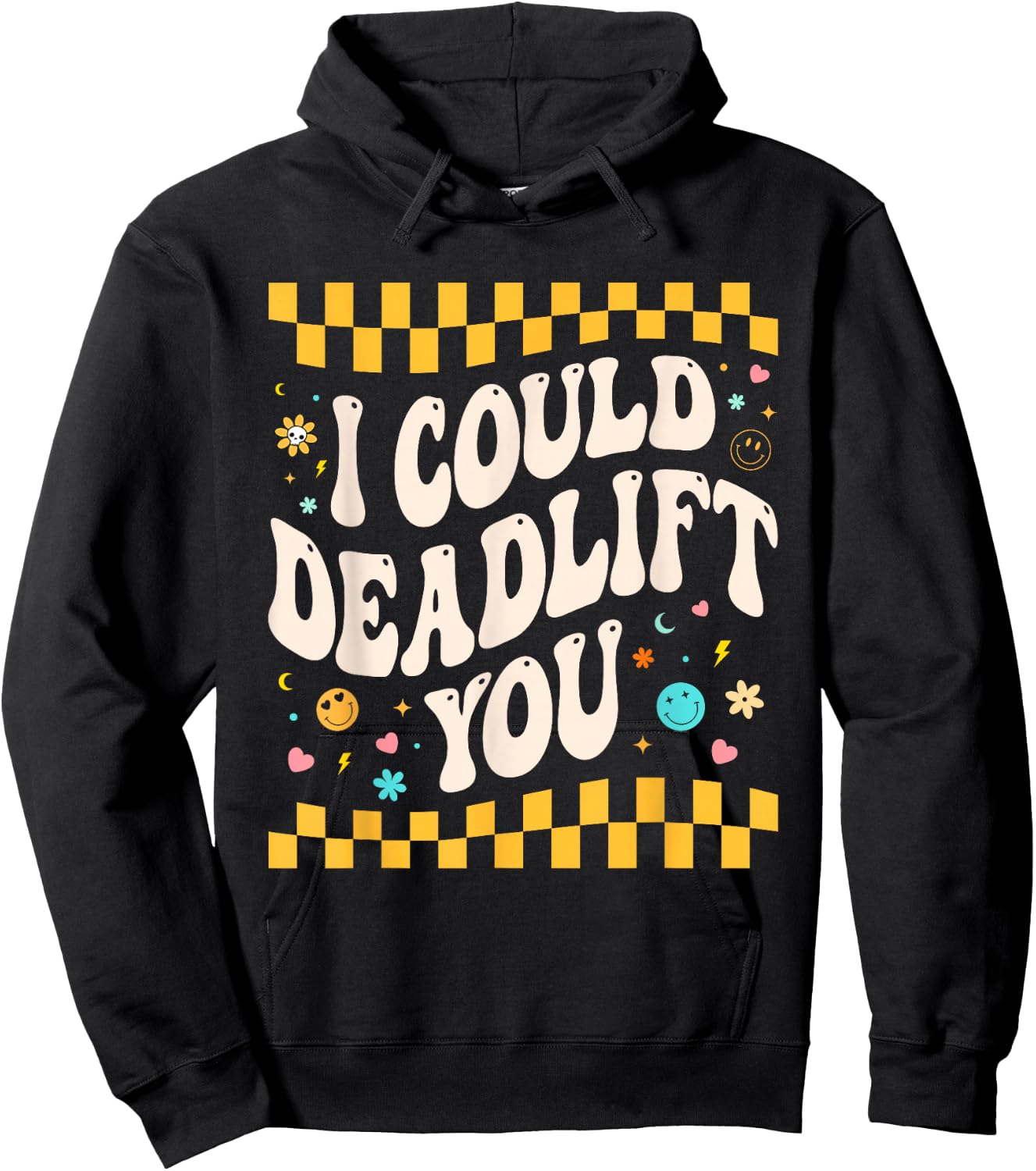 i could deadlift you Workout Gym Fitness Retro Women Hoodie - Hoodie | Black