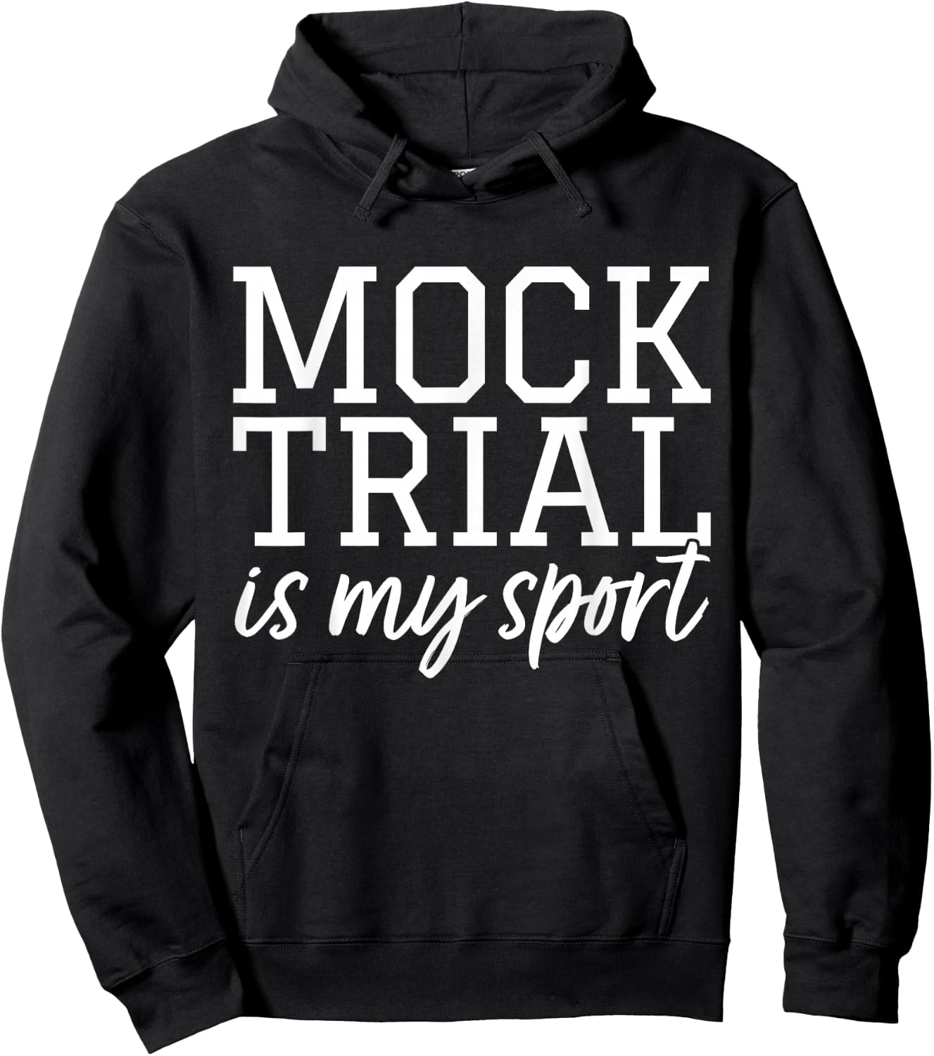 Law School - Mock Trial - Law Student Hoodie - Hoodie | Black