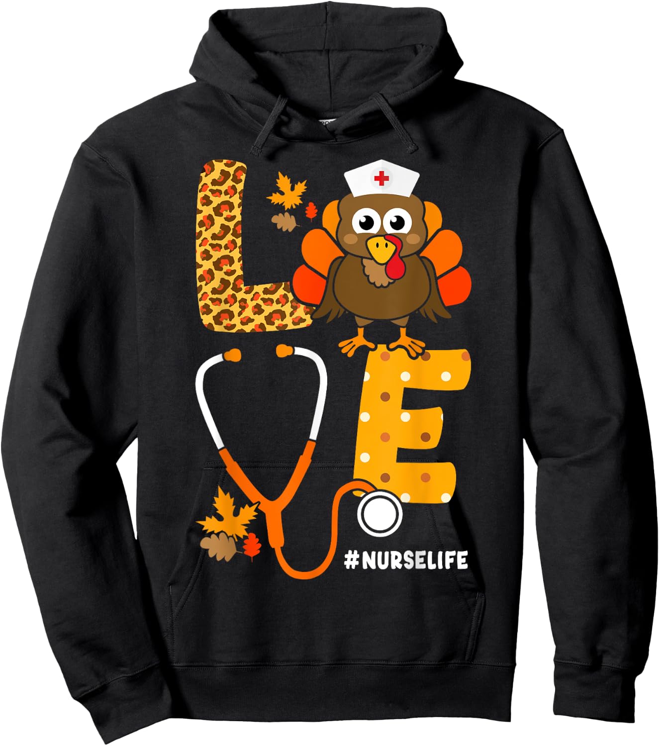 Thanksgiving love with stethoscope and turkey for nurse Hoodie - Hoodie | Black