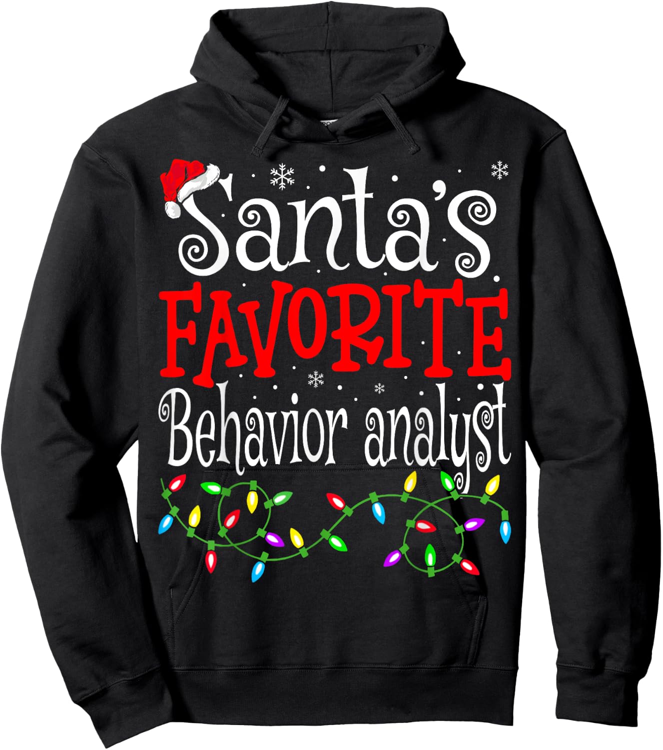 Santas Favorite Behavior Analyst Christmas ABA Therapist Hoodie - Hoodie | Black