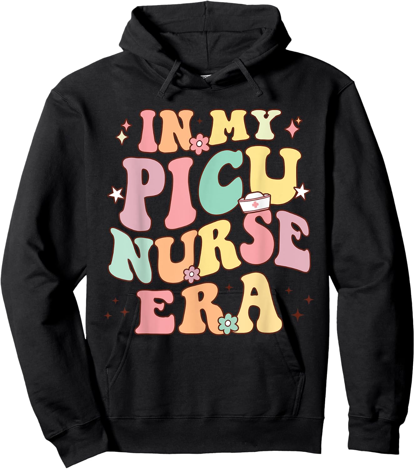 Retro Groovy In My Nurse Era Nursing Student NS PICU Nurse Era Retro PICU Nurse Hoodie - Hoodie | Black