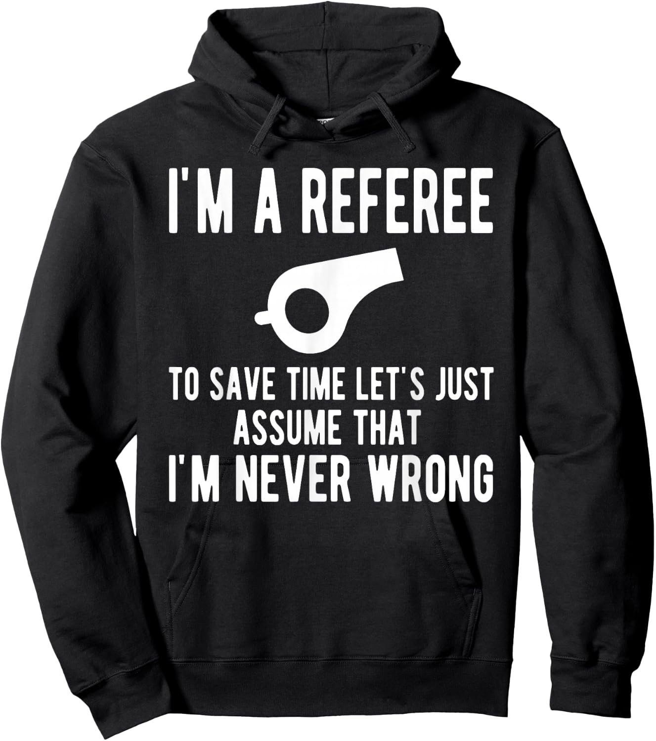 I'm A Referee Funny Ref Umpire Linesman Referee Dad Hoodie - Hoodie | Black