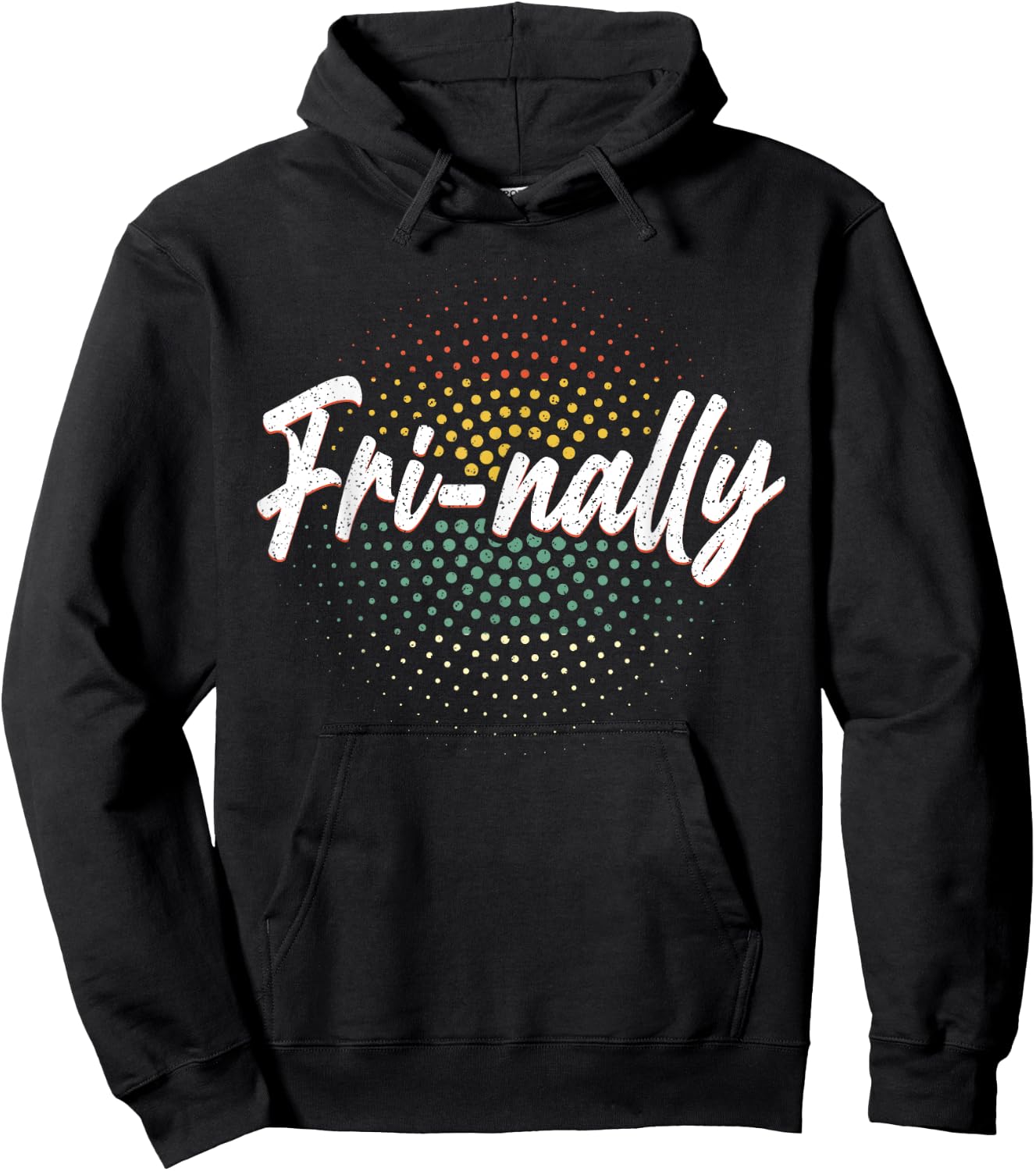 It's Fri-yay Fri-nally Finally Friday Funny Weekend Vibes Hoodie - Hoodie | Black