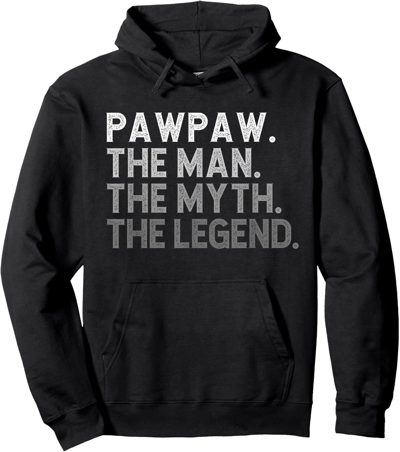 Pawpaw The Man The Myth The Legend Funny Cool Paw-Paw Hoodie - Hoodie | Black