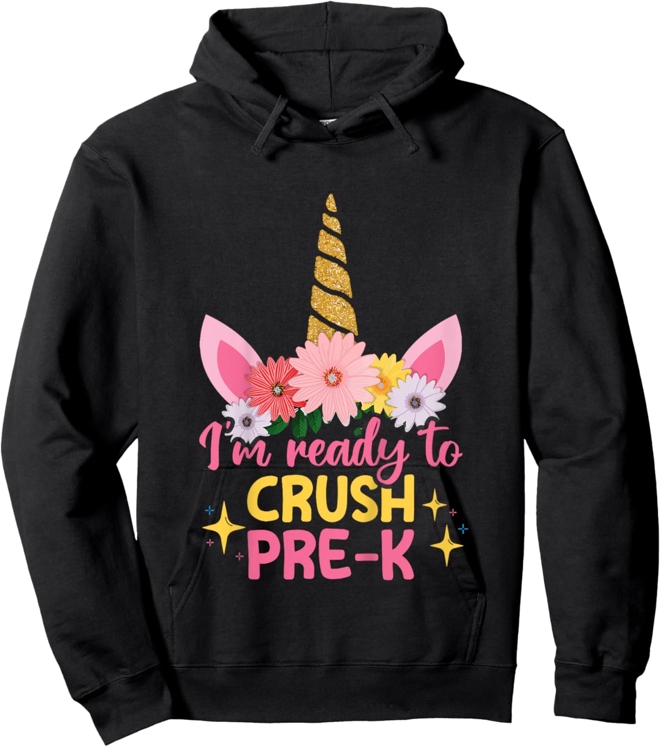 Kids Back To School First Day Of Pre-K Ready To Crush Pre-K Girls Hoodie - Hoodie | Black