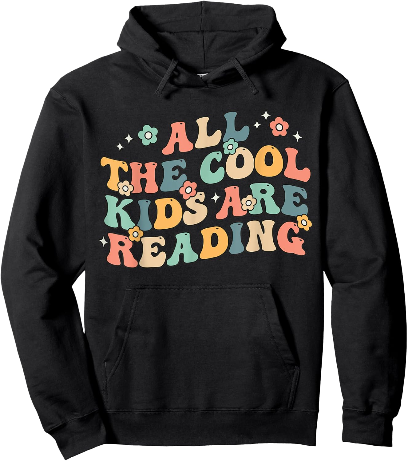 All The Cool Kids Are Reading Groovy Book Lovers World Book Hoodie - Hoodie | Black