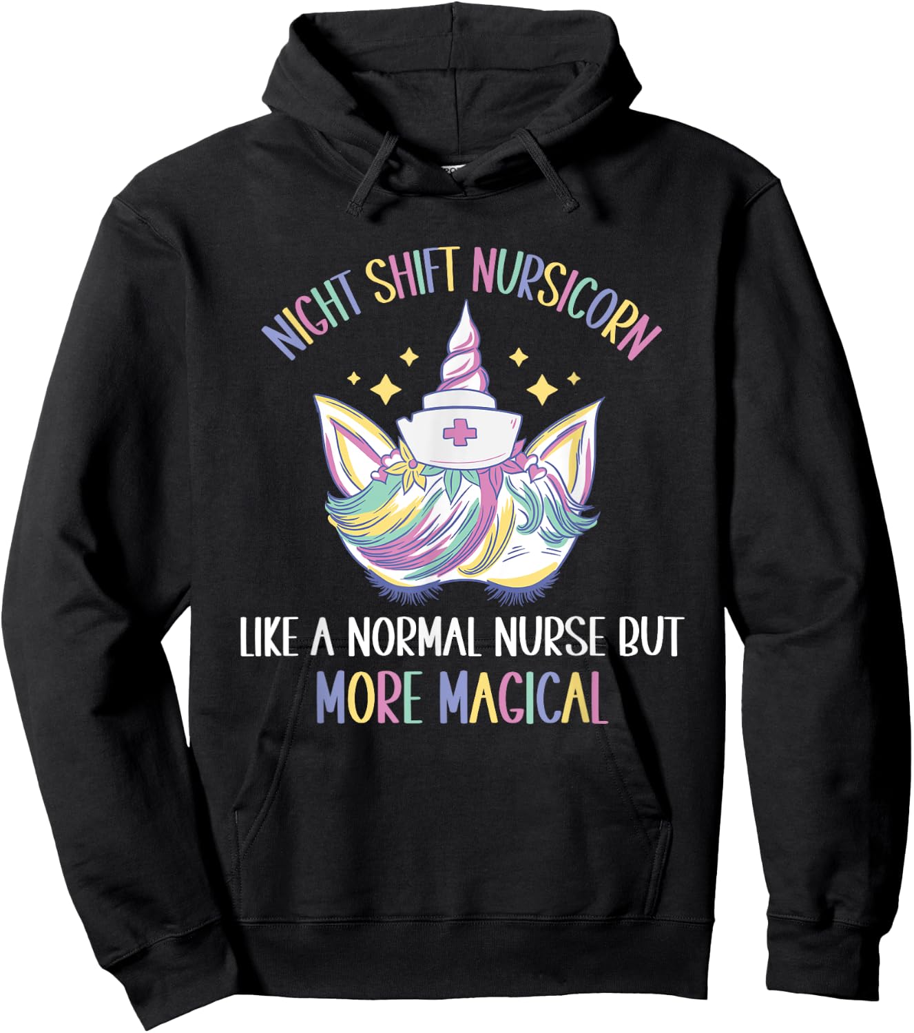 Night Shift Nursicorn like a normal Night Shift Nurse Hoodie - Hoodie | Black