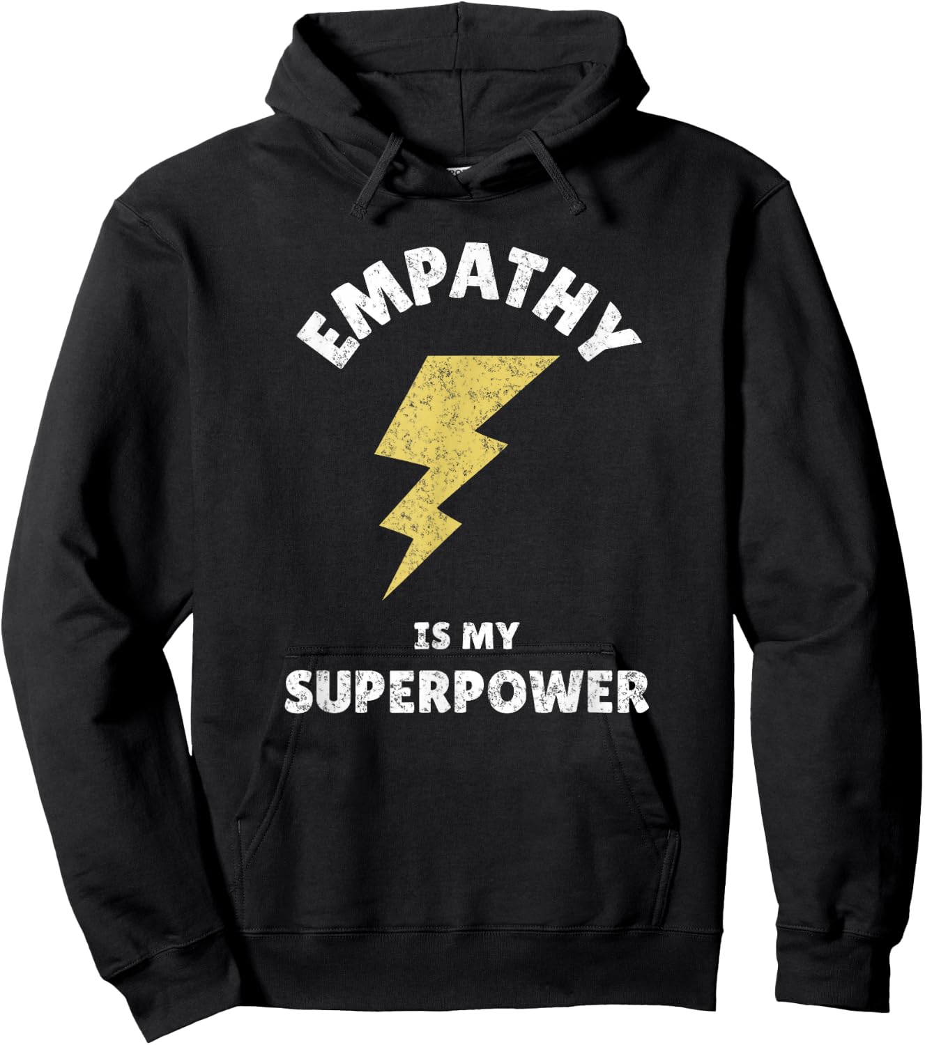 Empathy Is My Superpower Design For Empath Fans Hoodie - Hoodie | Black