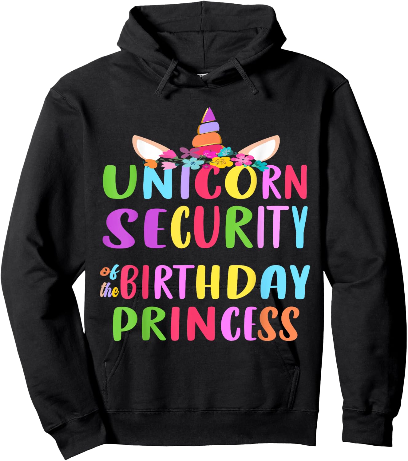 Unicorn Security Of The Birthday Princess Mom Dad Unicorn Hoodie - Hoodie | Black