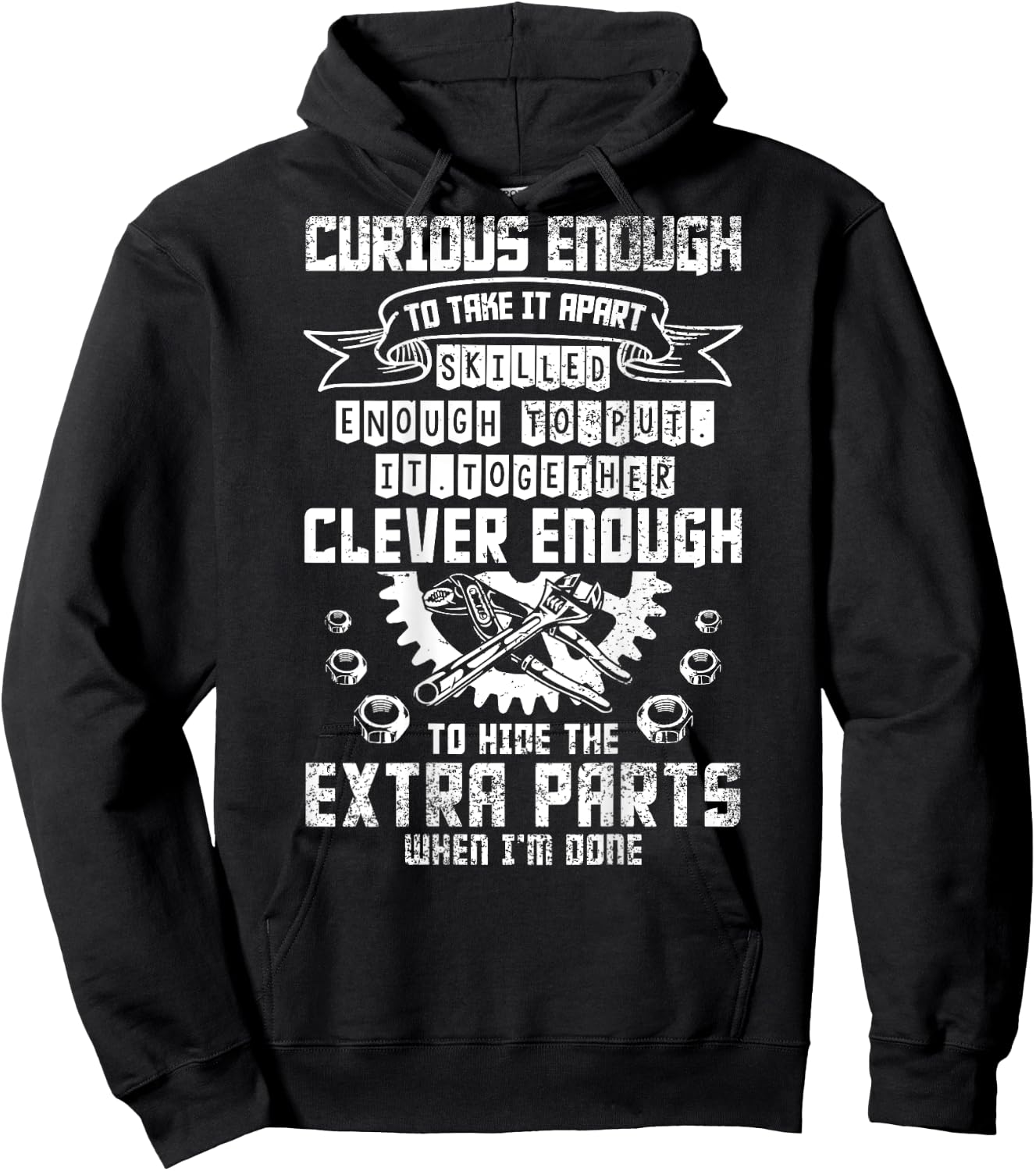 Funny Car Mechanic Saying Crazy Enough To Hide Extra Parts Hoodie - Hoodie | Black