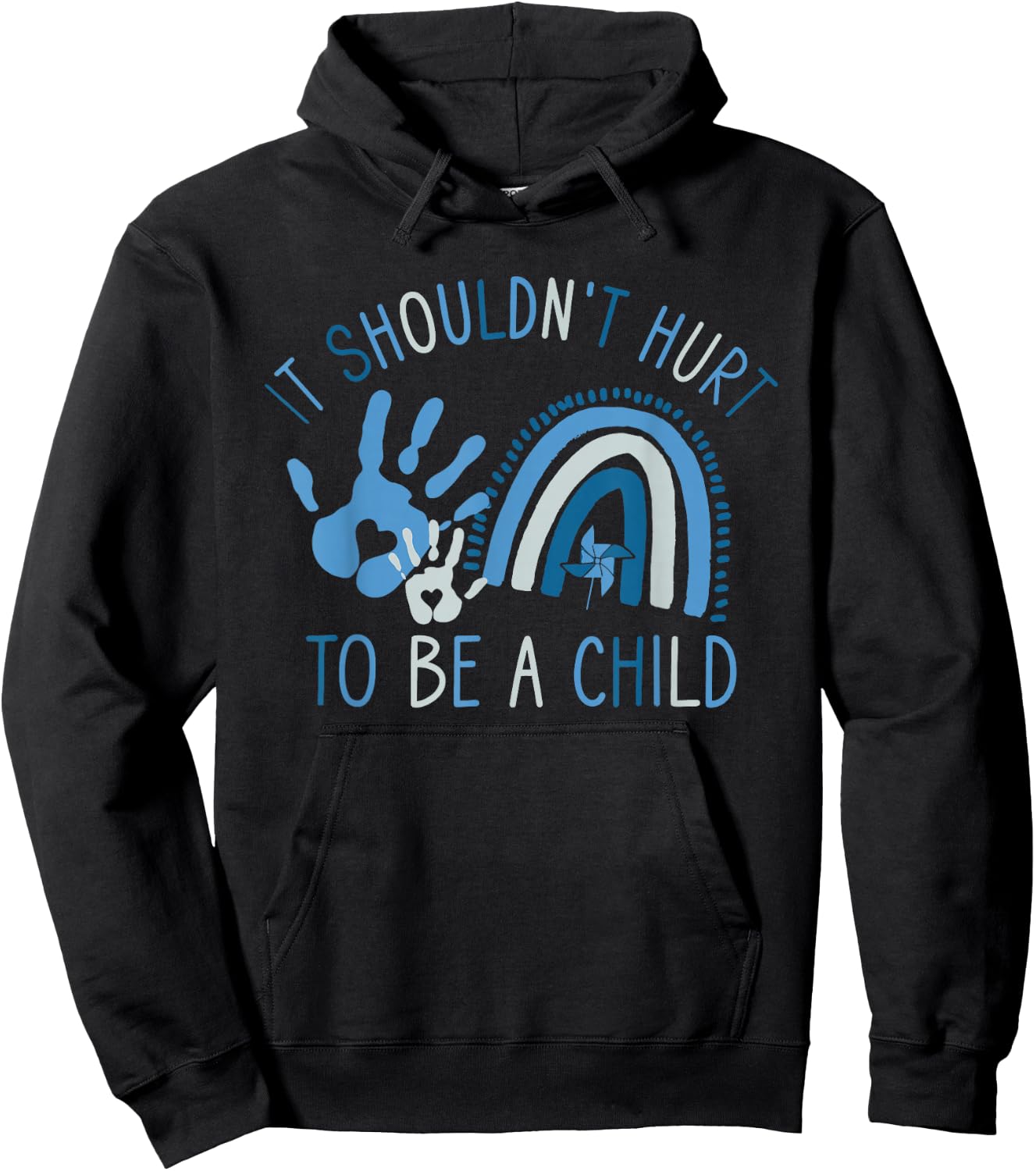 It Shouldn't Hurt to Be A Child Abuse Prevention Awareness Hoodie - Hoodie | Black