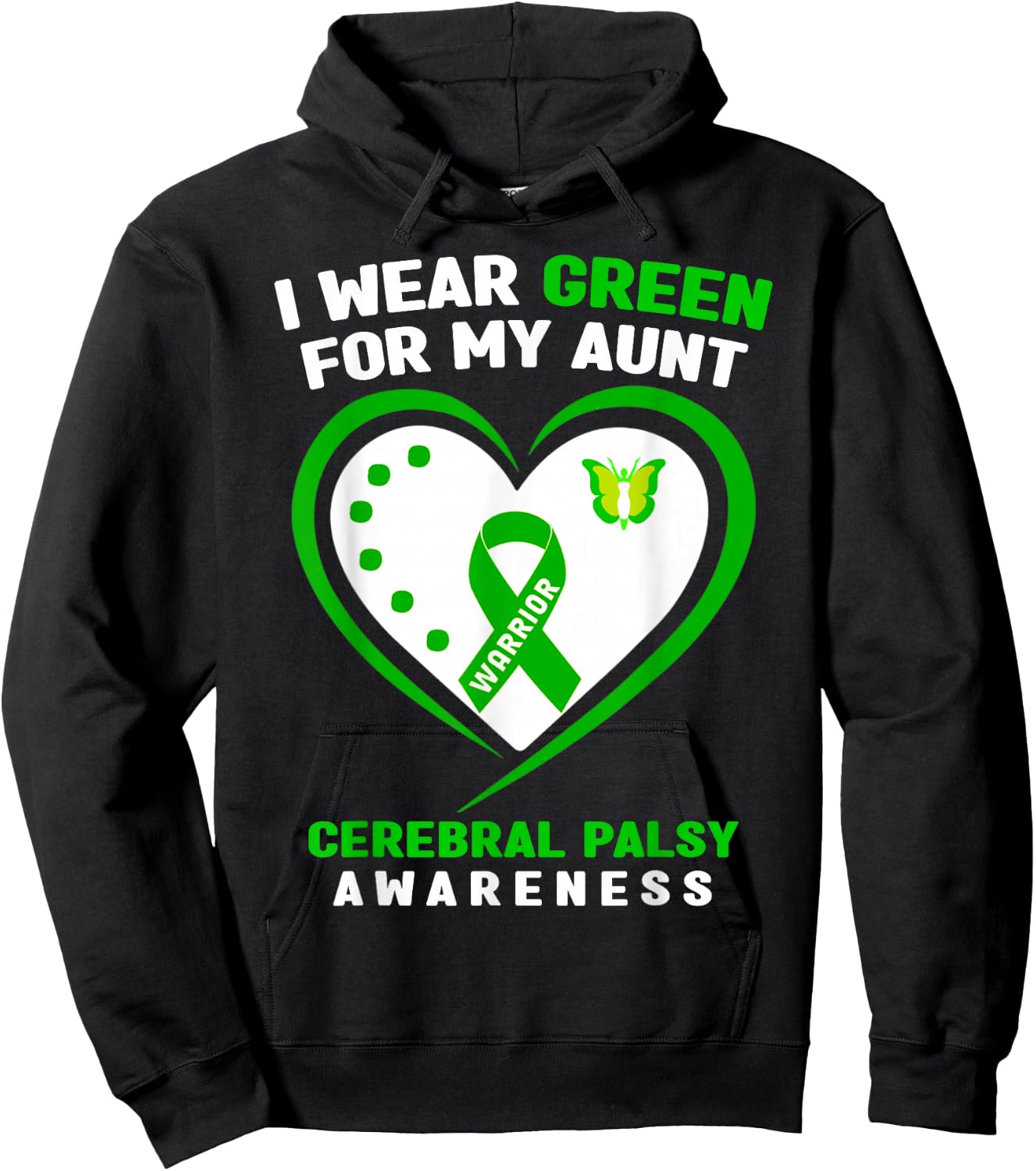 I Wear Green For My Aunt Cerebral Palsy Awareness Hoodie - Hoodie | Black