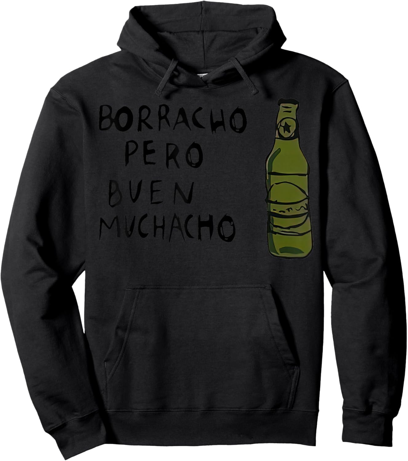 Mexican Saying Borracho Pero Buen Muchacho Hoodie - Hoodie | Black
