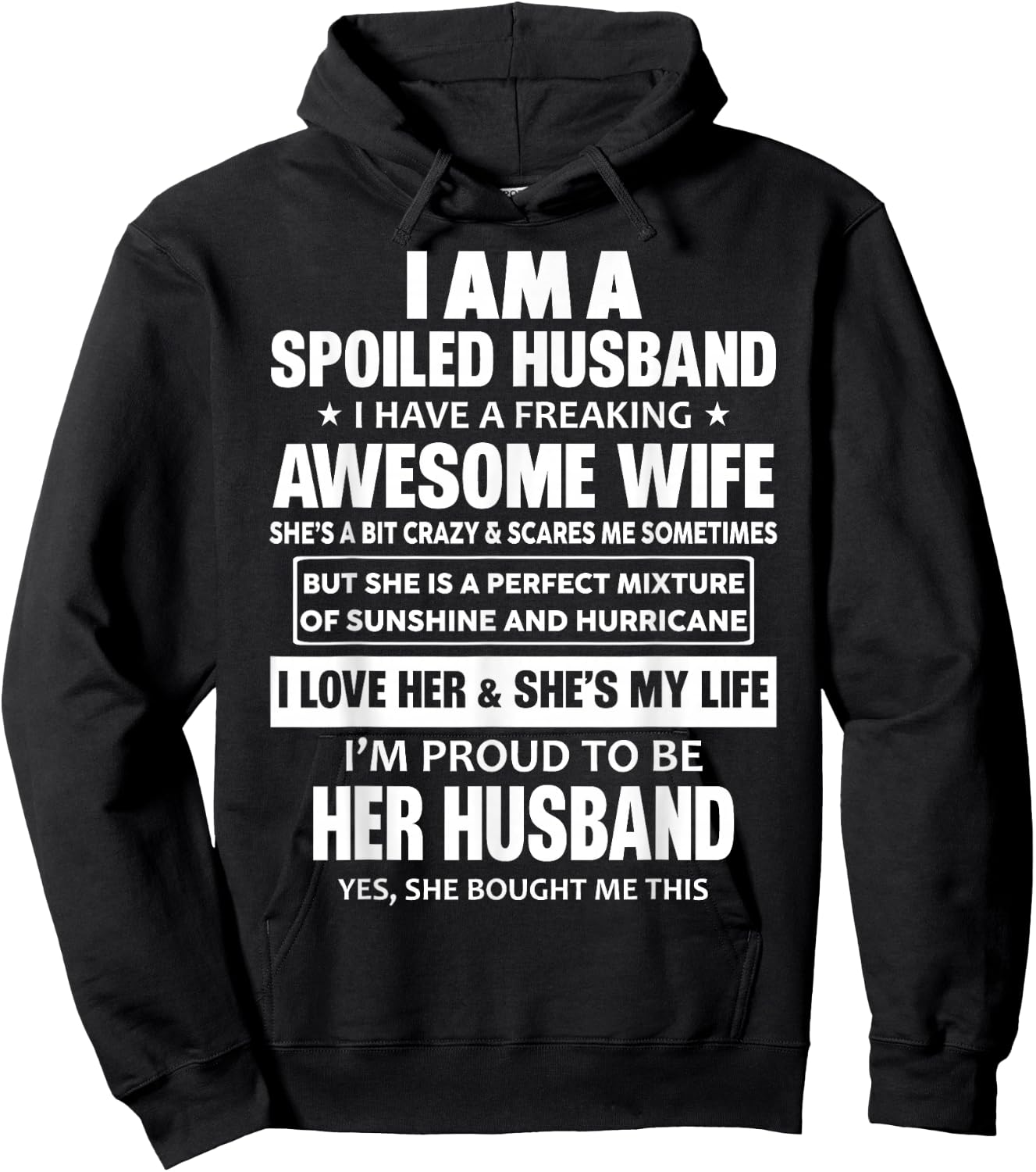 I Am A Spoiled Husband I Have A Freaking Awesome Wife Hoodie - Hoodie | Black