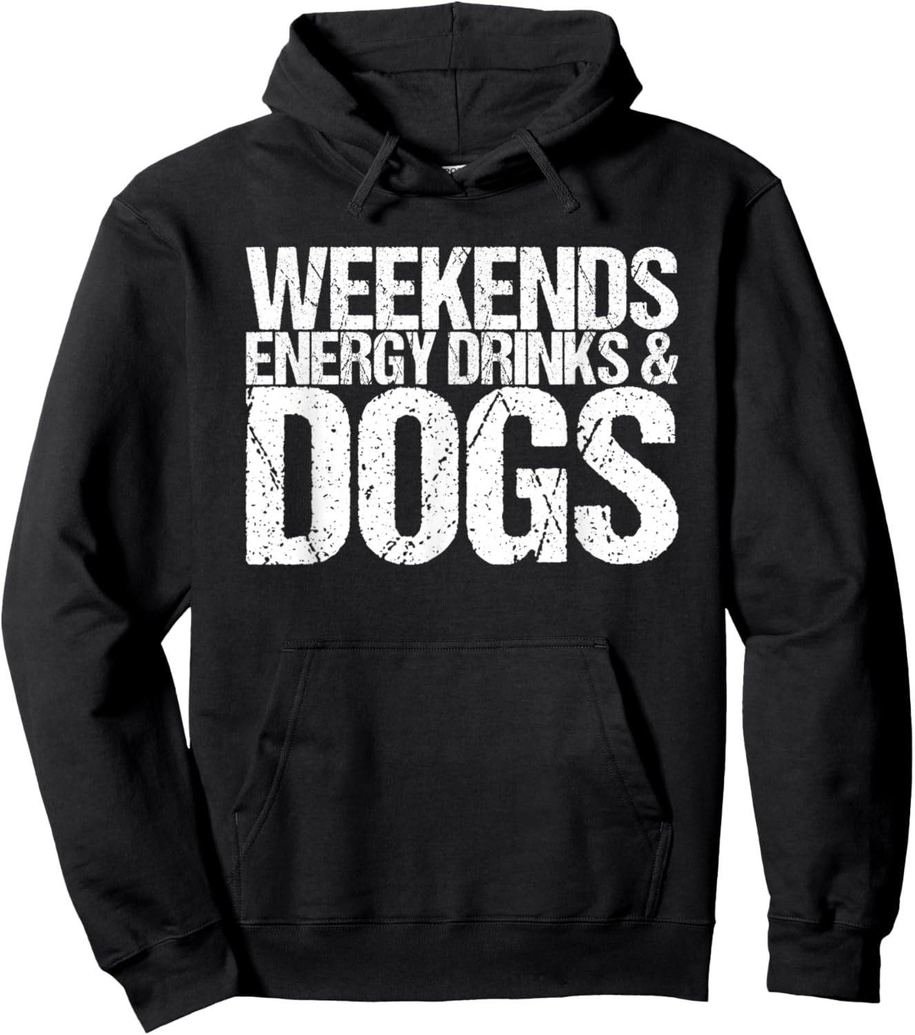 Weekends Energy Drinks & Dogs Hoodie - Hoodie | Black