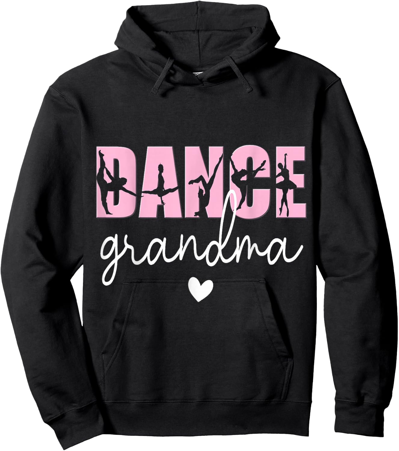 Dance Grandma of A Dancer Grandmother, Happy Mother's Day Hoodie - Hoodie | Black