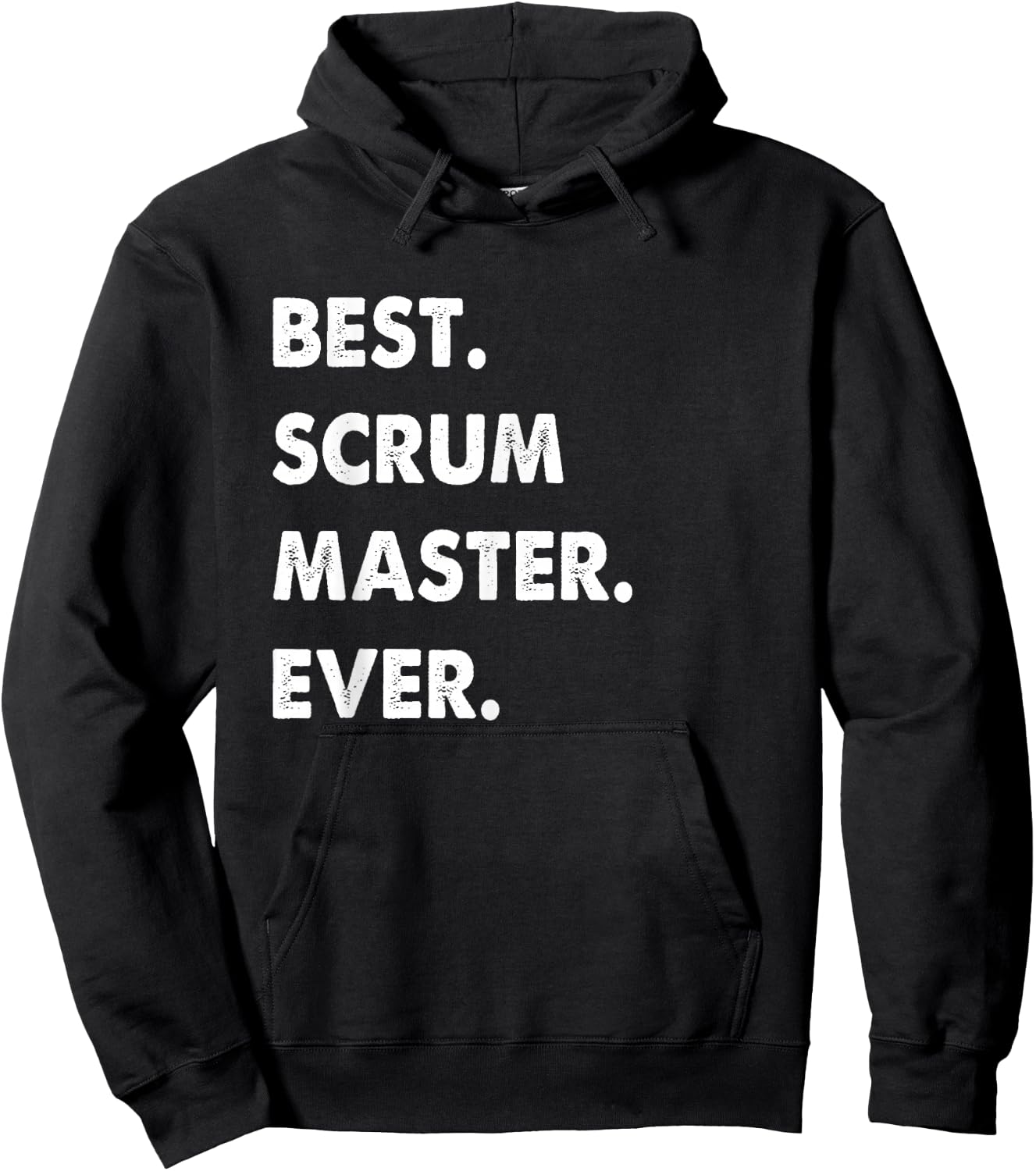 Scrum Master Profession Best Scrum Master Ever Hoodie - Hoodie | Black