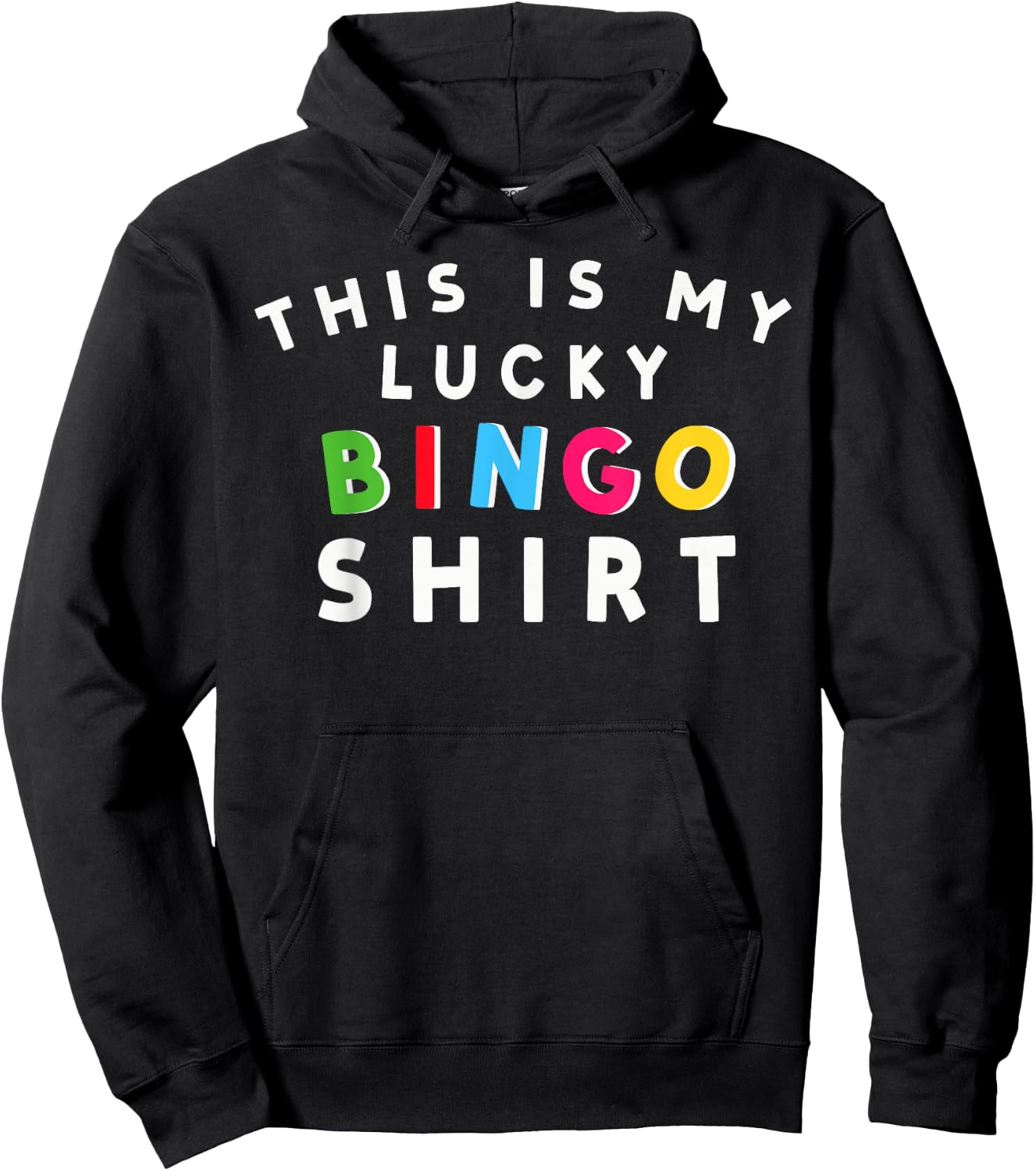 This is My Lucky Bingo Shirt Gambling Bingo Player Bingo Hoodie - Hoodie | Black