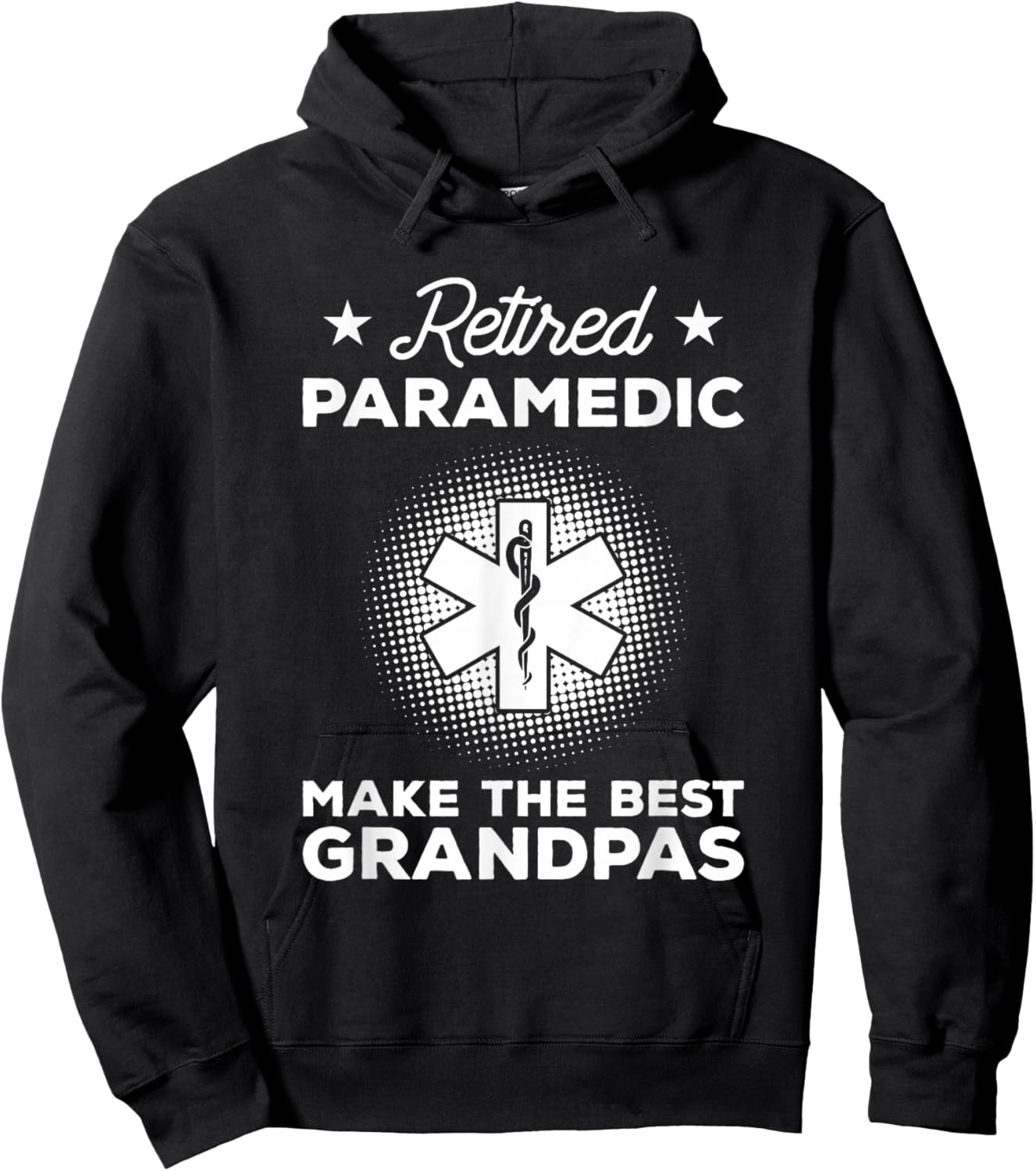 Retired Paramedic Make The Best Grandpas Emt Hoodie - Hoodie | Black