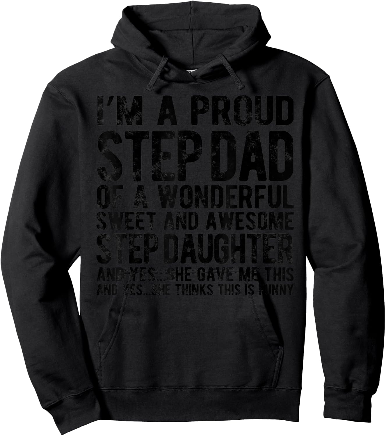 Funny Step Dad Fathers Day For Step Daughter Stepdad gifts Hoodie - Hoodie | Black
