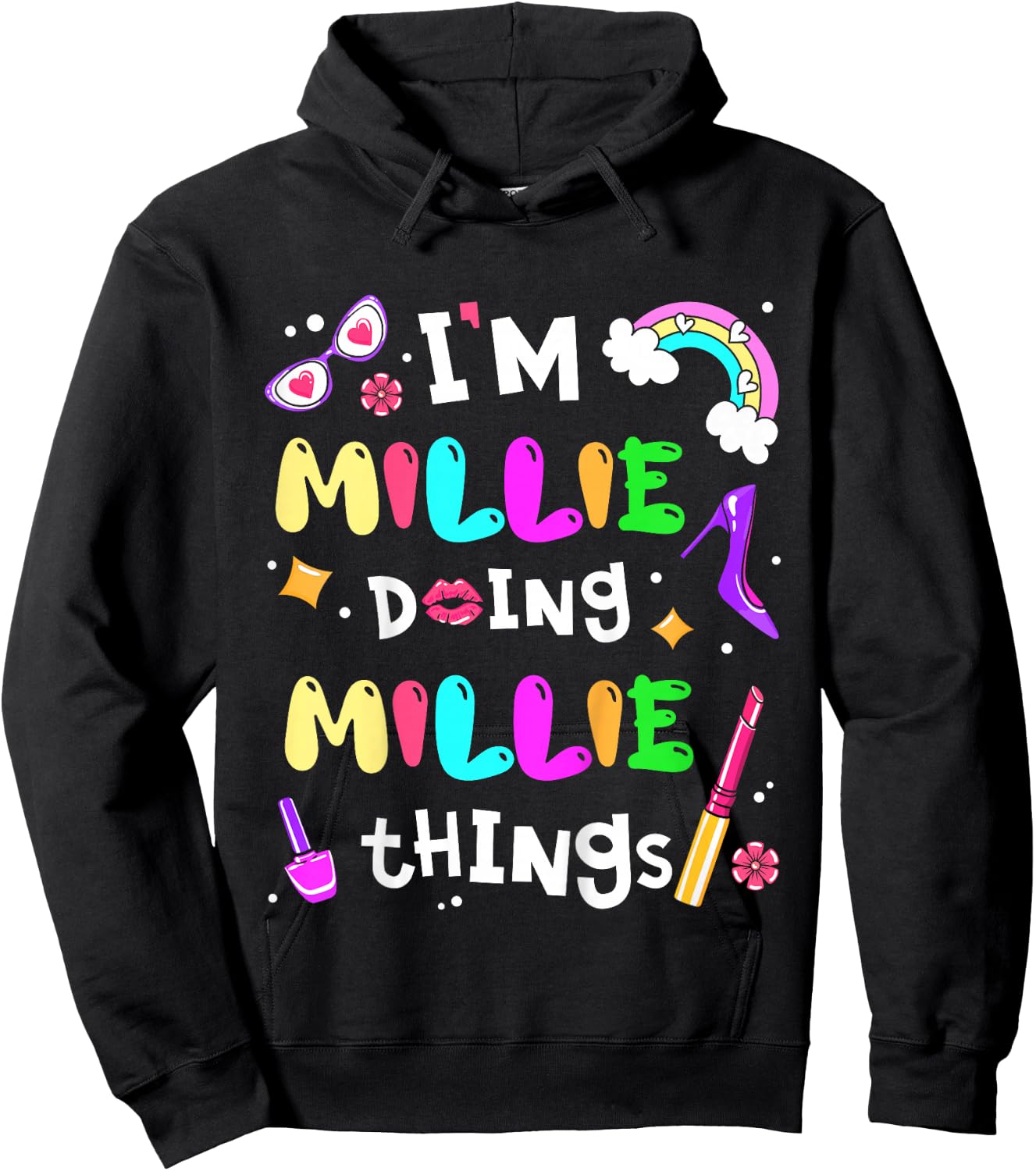 I'm Millie Doing Millie Things Cute Girls Personalized Name Hoodie - Hoodie | Black