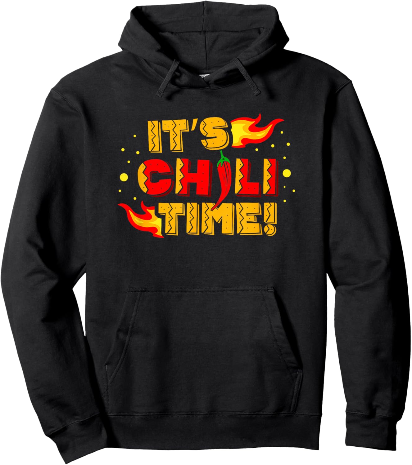 It's Chili Time Spicy Food Flavor Seasoning Chili Lover Hoodie - Hoodie | Black