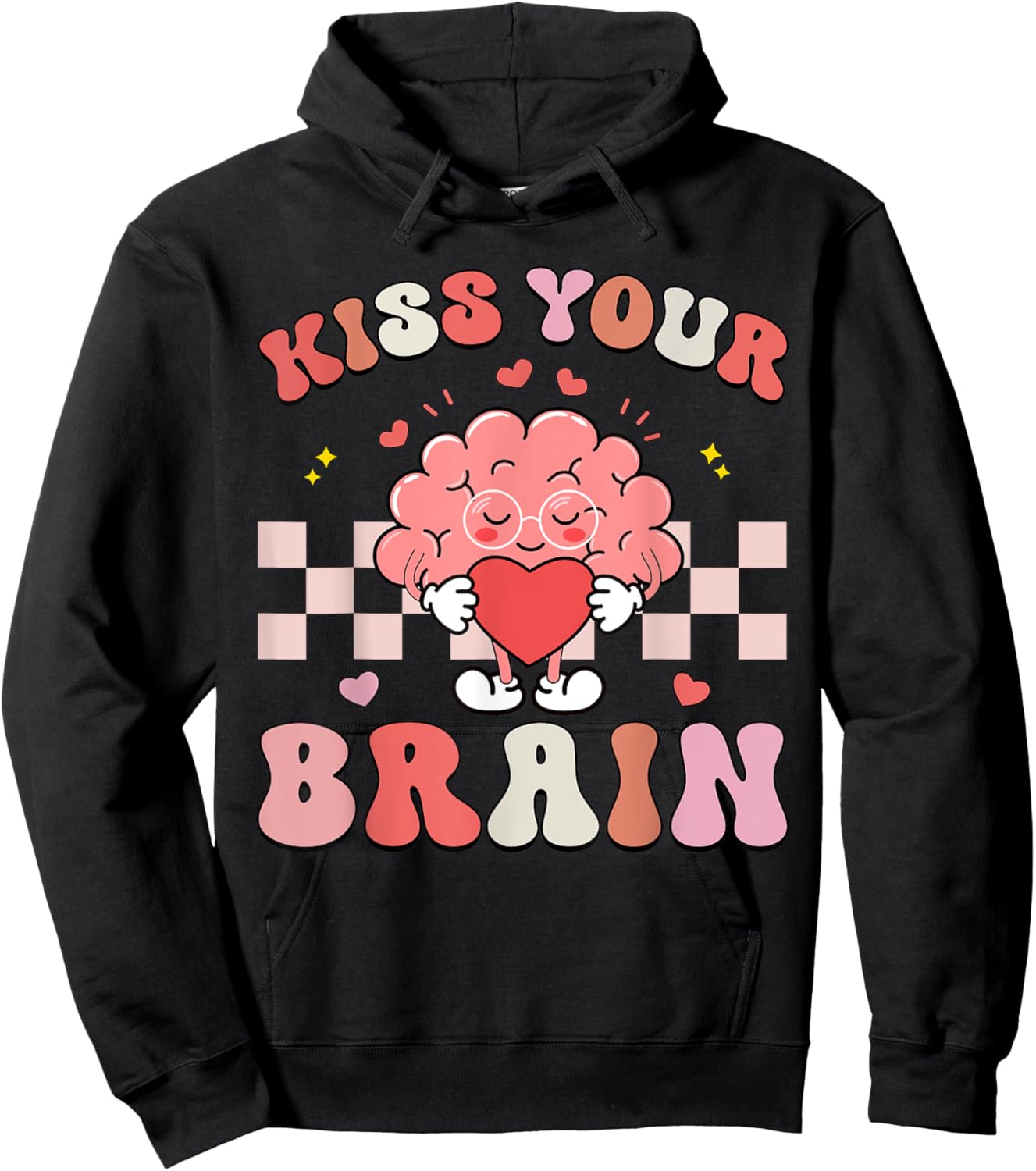Kiss Your Brain Sped Teacher Appreciation Back To School Hoodie - Hoodie | Black