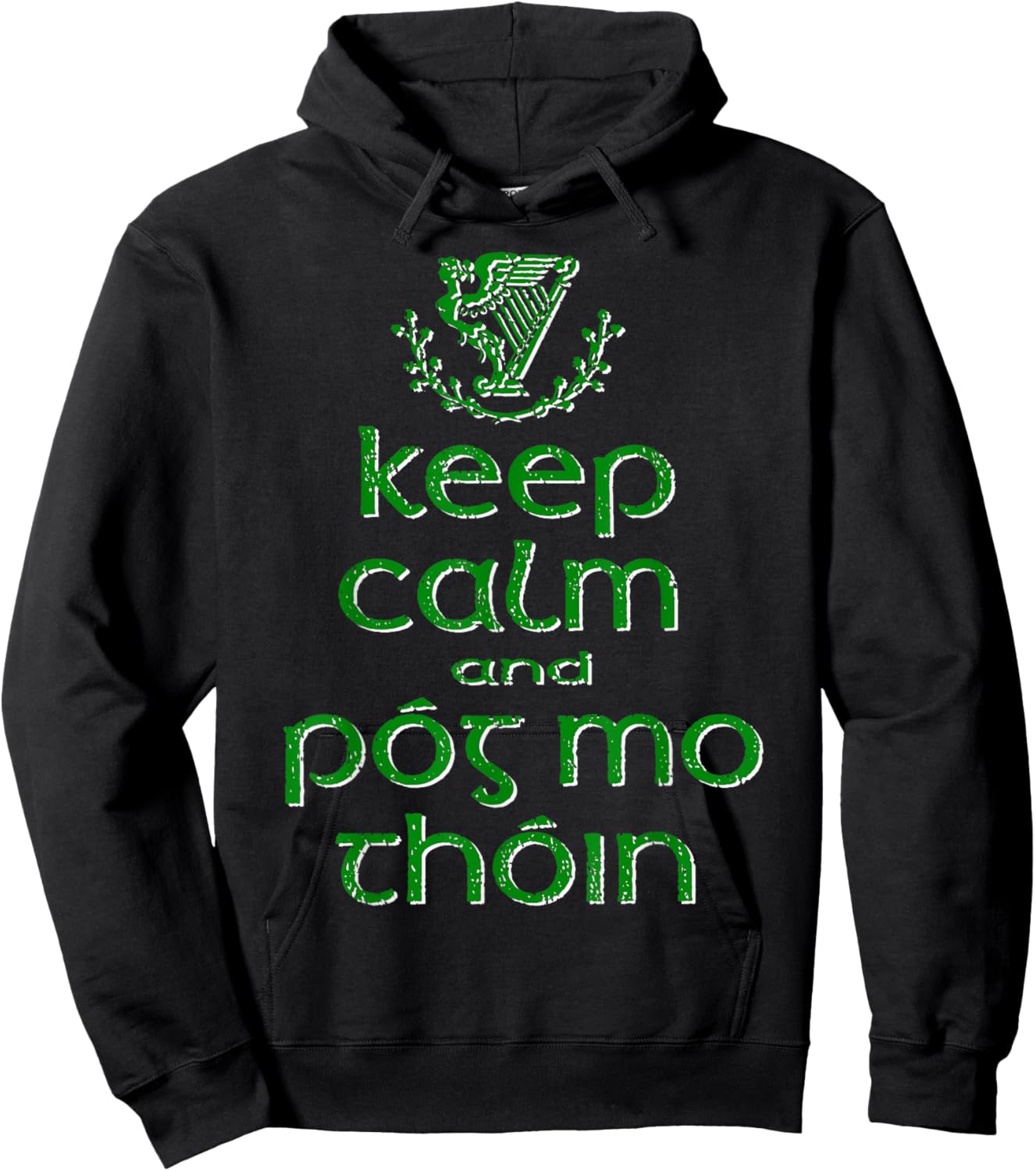 Keep Calm and Pog Mo Thoin St Patrick's Day Irish Funny Hoodie - Hoodie | Black
