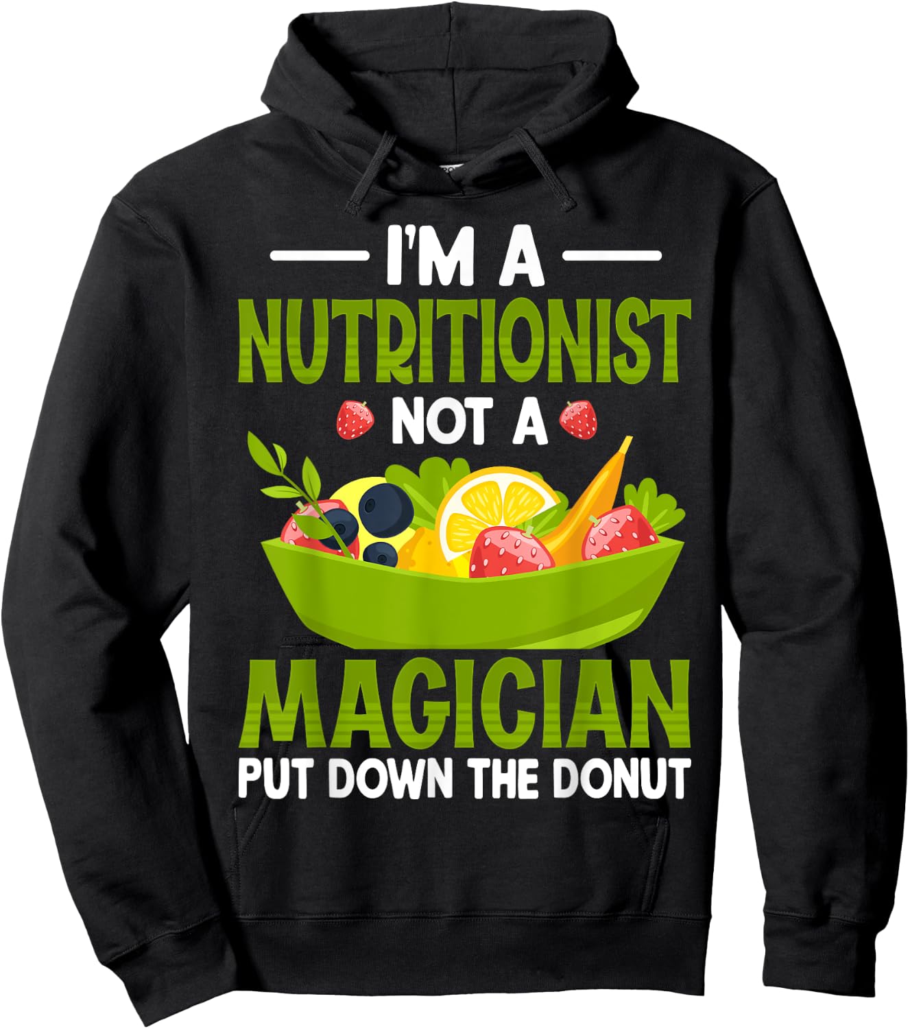 I'm a Nutritionist Not a Magician - Dietitian Nutritionist Hoodie - Hoodie | Black