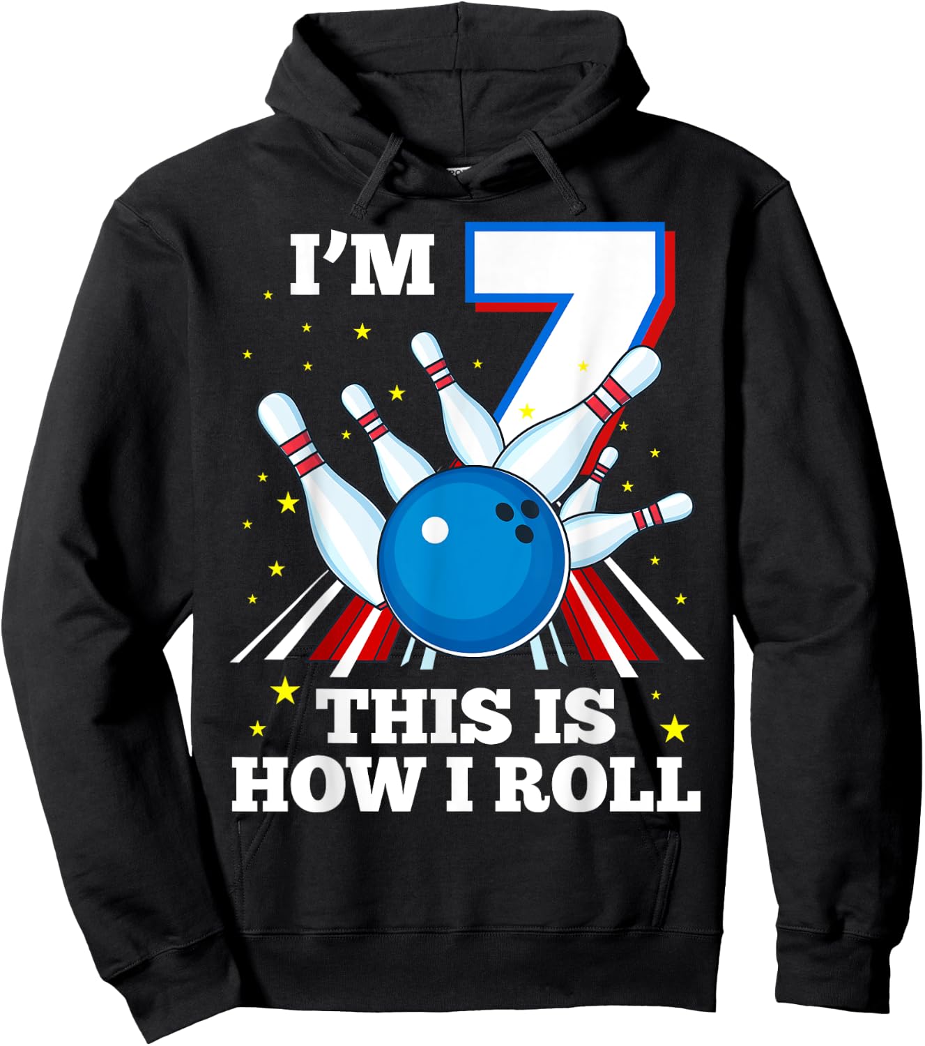 7th Birthday Bowling I'm 7 This Is How I Roll Funny B-Day Hoodie - Hoodie | Black
