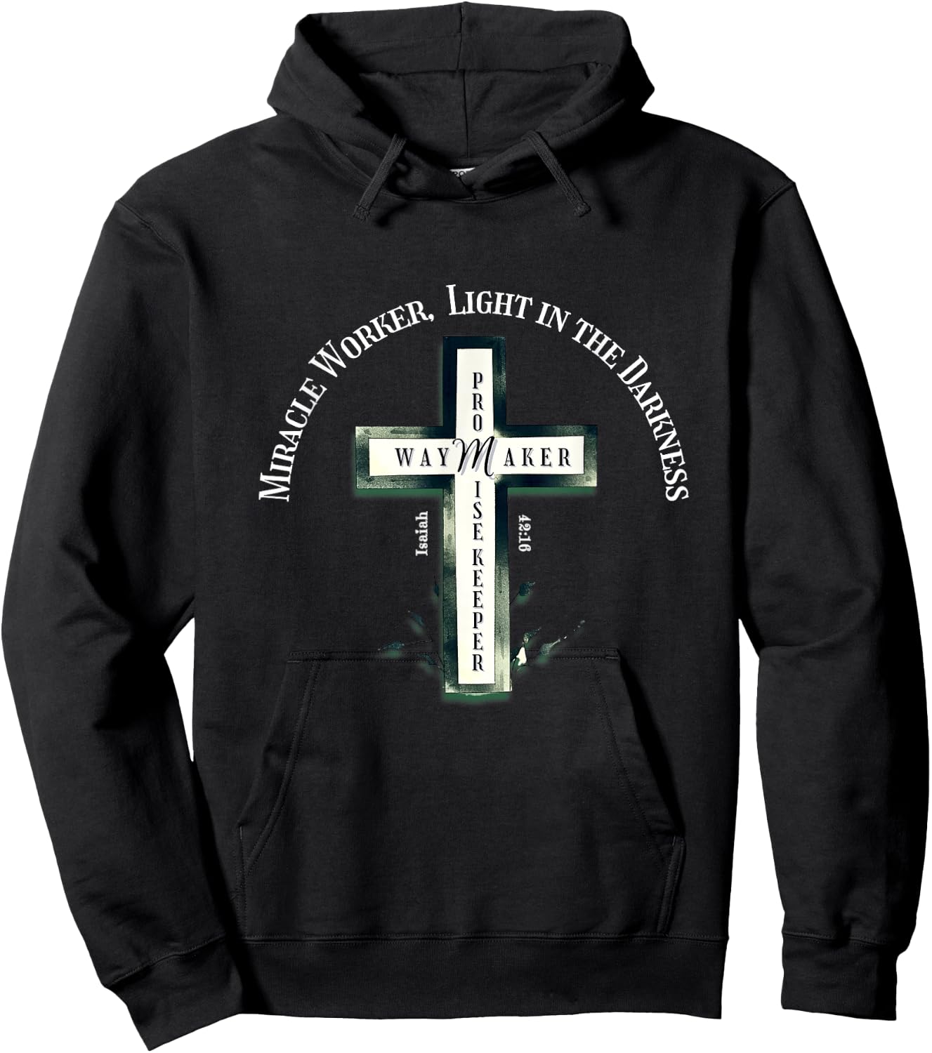 Christian Worship Graphic- Way Maker Promise Isaiah 42:16 Hoodie - Hoodie | Black