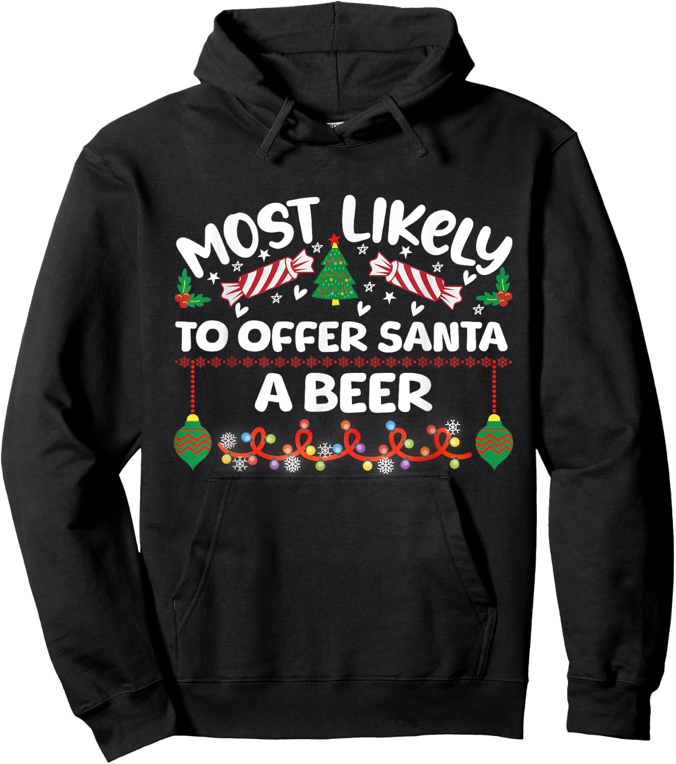 Most Likely to Offer Santa a Beer Family Matching Xmas Hoodie - Hoodie | Black