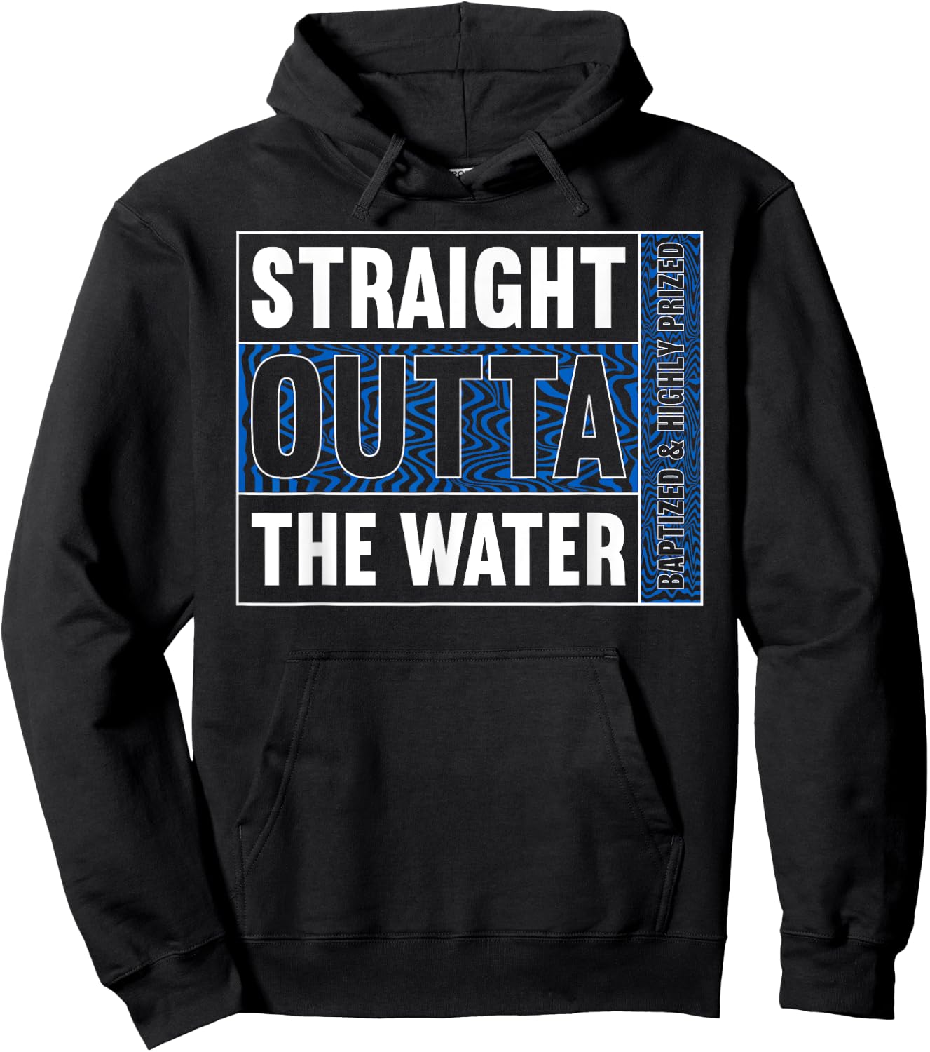 Straight Outta Water Shirt Baptism Shirt Christian Baptism Hoodie - Hoodie | Black