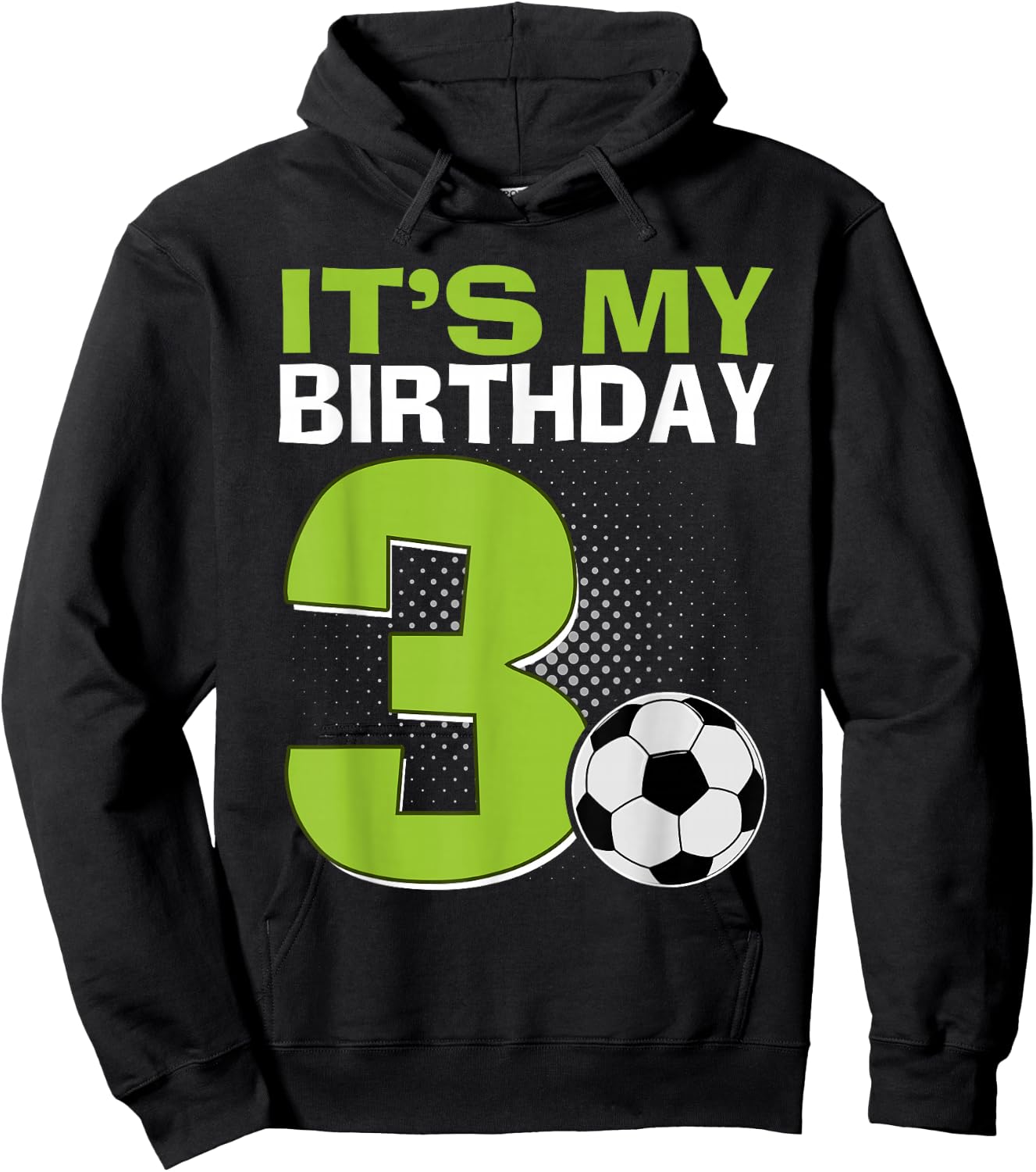 It's My 3rd Birthday Boy Soccer Football 3 Years Old Hoodie - Hoodie | Black