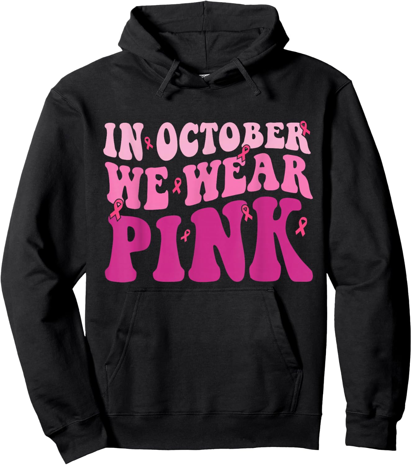 Breast Cancer Shirts In October We Wear Pink Hoodie - Hoodie | Black