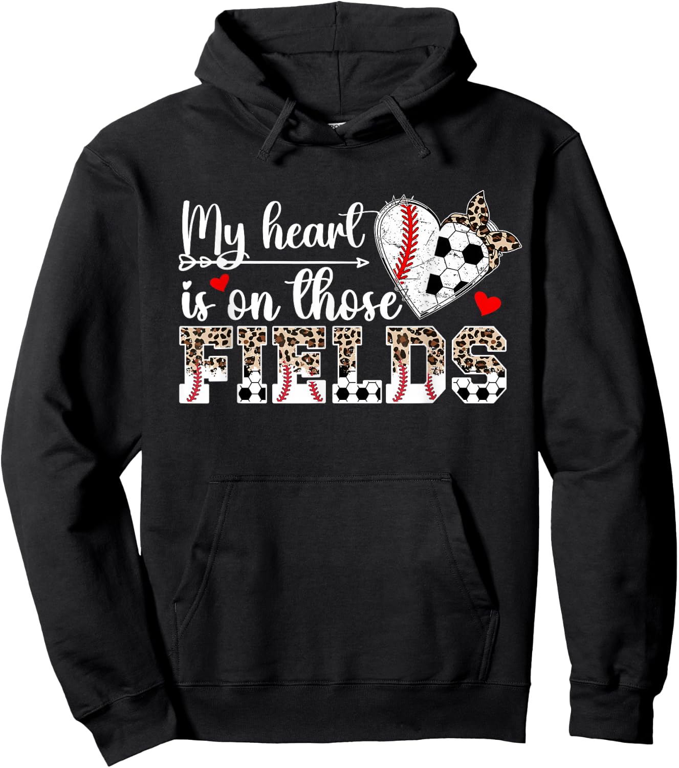 My Heart Is On Those Fields Baseball Soccer Mom Hoodie - Hoodie | Black