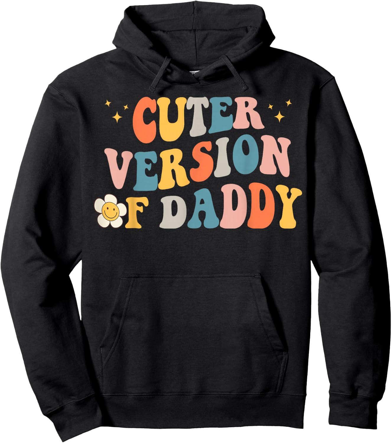 Cuter Version of Daddy Hoodie - Hoodie | Black