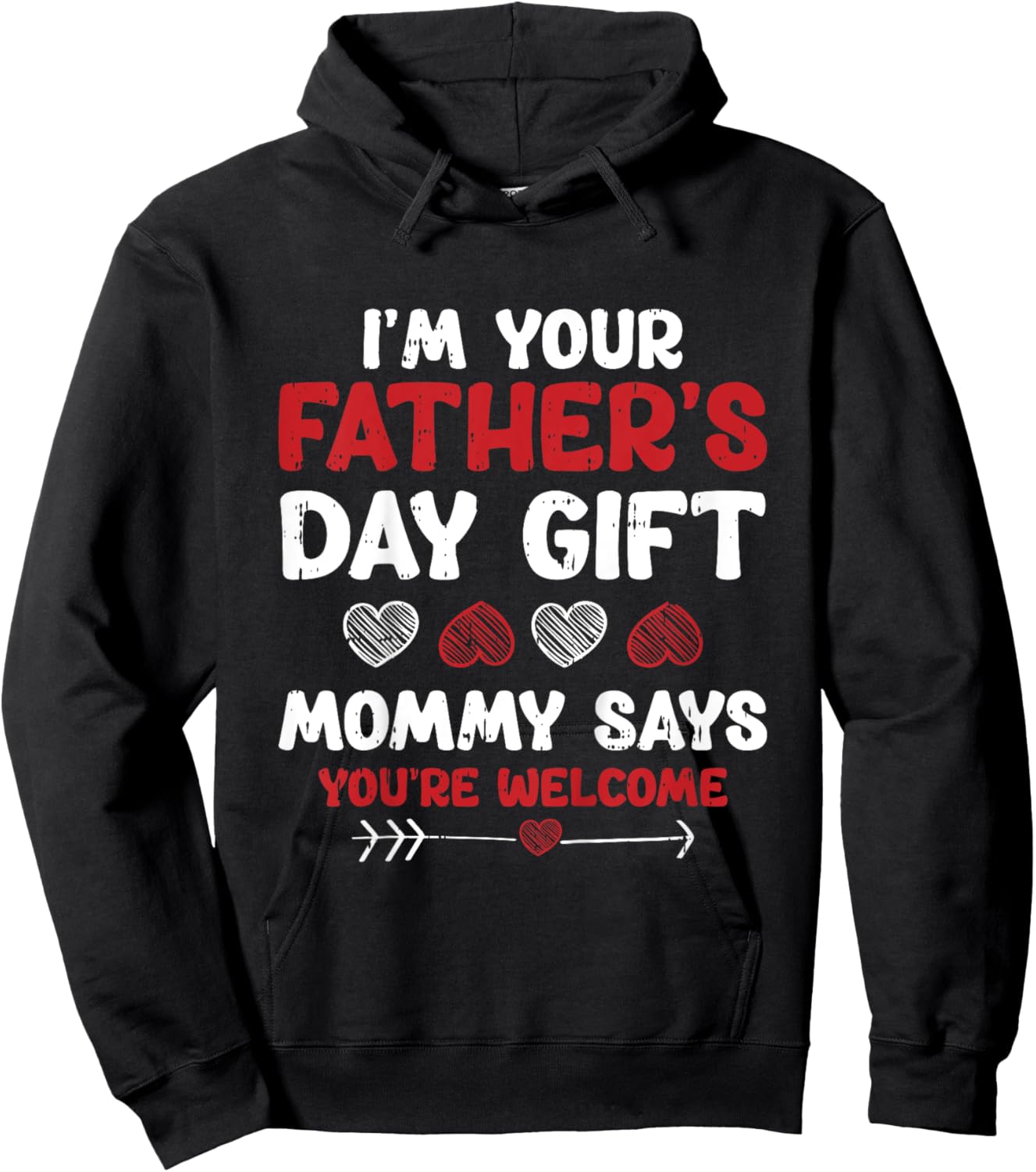 Kids Im Your Fathers Day Funny Boys Girls Kids Toddlers Hoodie - Hoodie | Black
