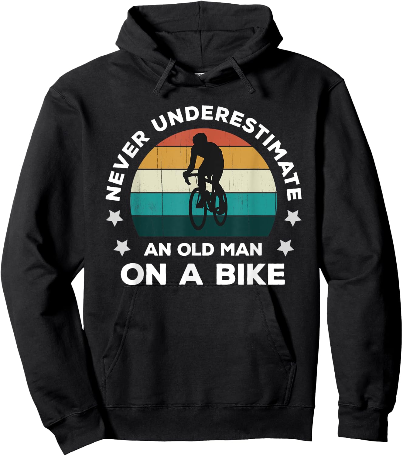 Never Underestimate An Old Man On A Bike: Fun Bicycle Joke Hoodie - Hoodie | Black