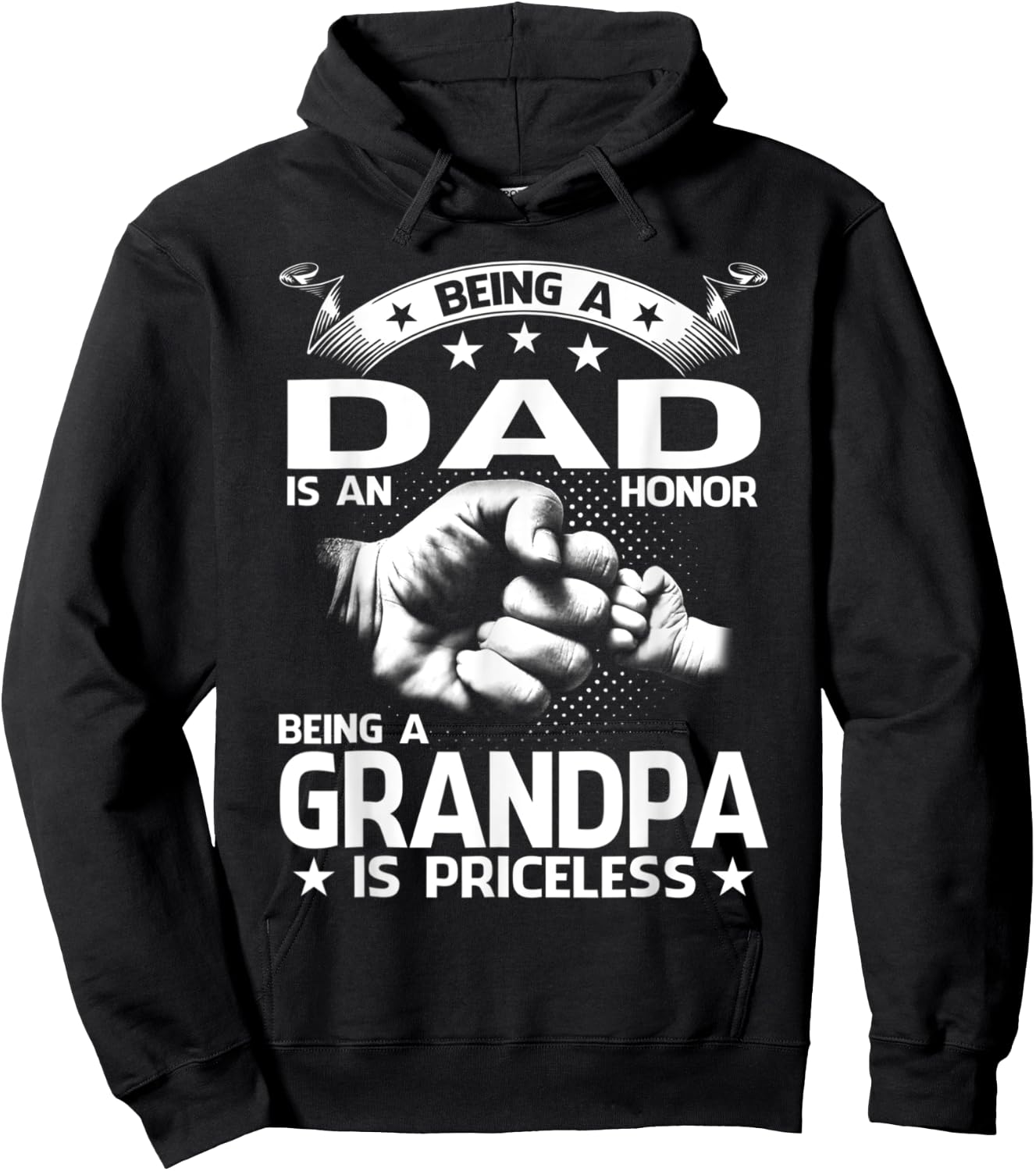 Being dad Is An Honor Being Grandpa Priceless Fathers Day Hoodie - Hoodie | Black