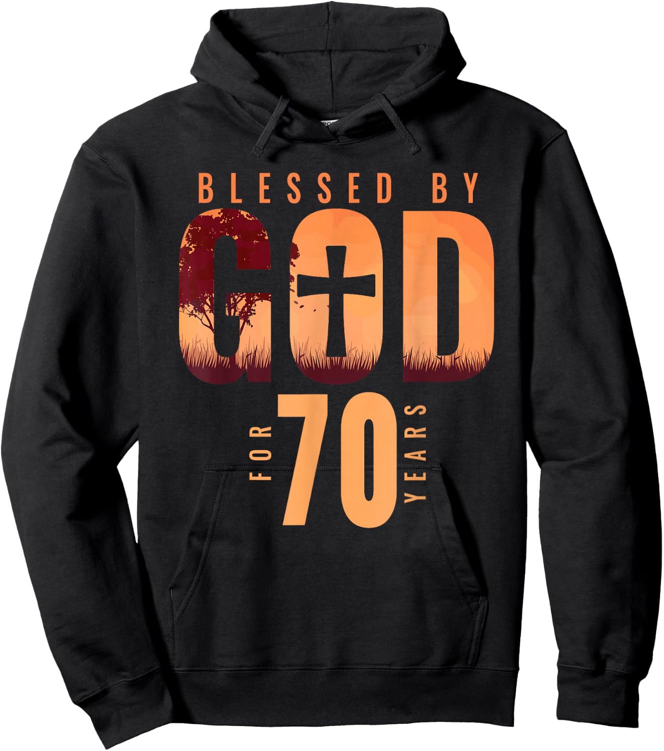 Blessed By God For 70 Years 70th Birthday Religious Theme Hoodie - Hoodie | Black