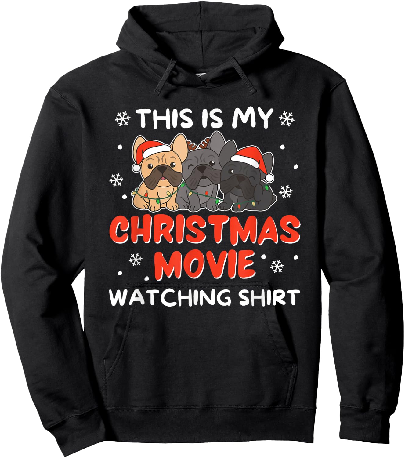 French Bulldog Christmas Movie Watching Men Women Kids Hoodie - Hoodie | Black
