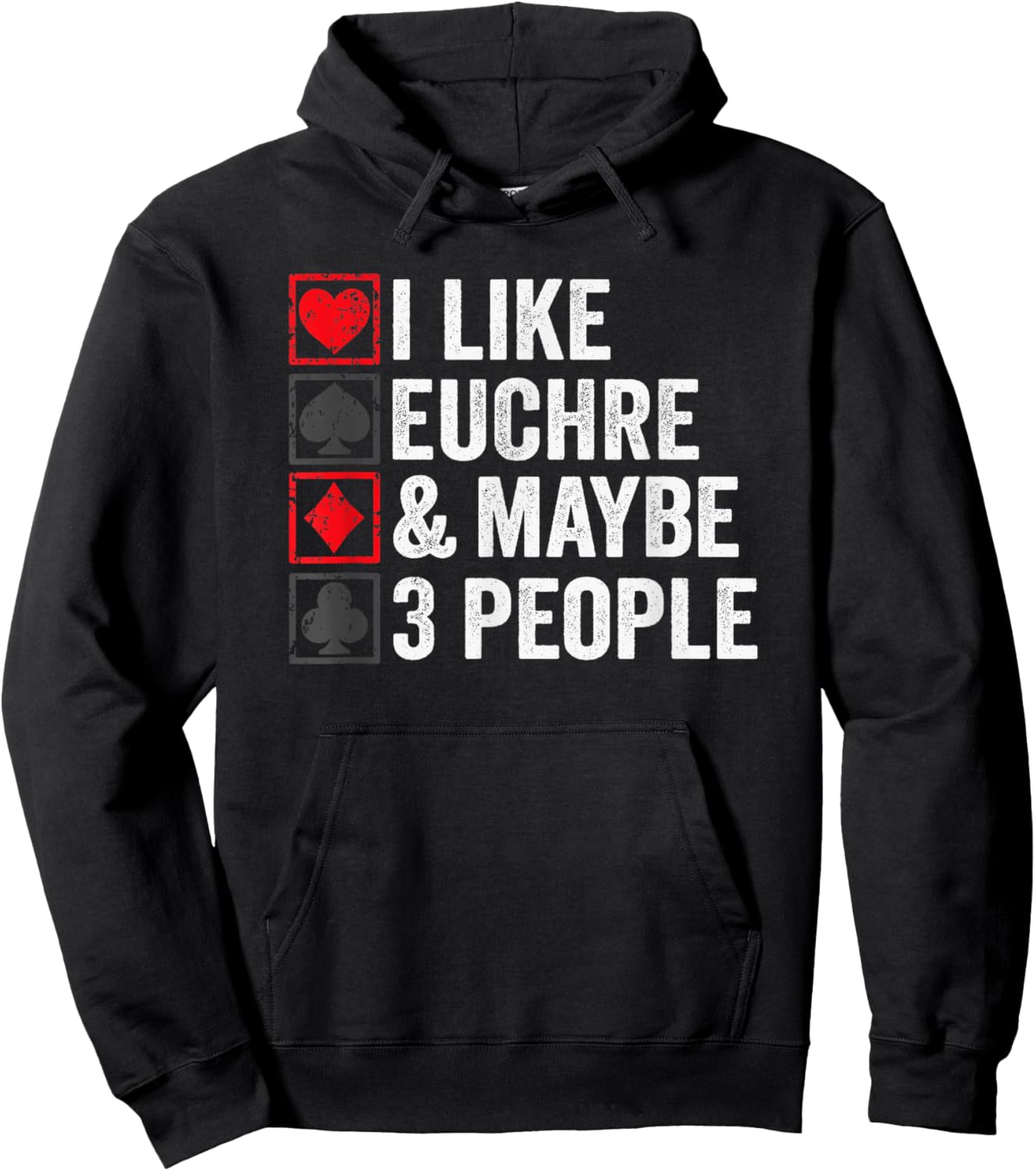 I Like Euchre & Maybe 3 People - Funny Cards Player Joke Hoodie - Hoodie | Black
