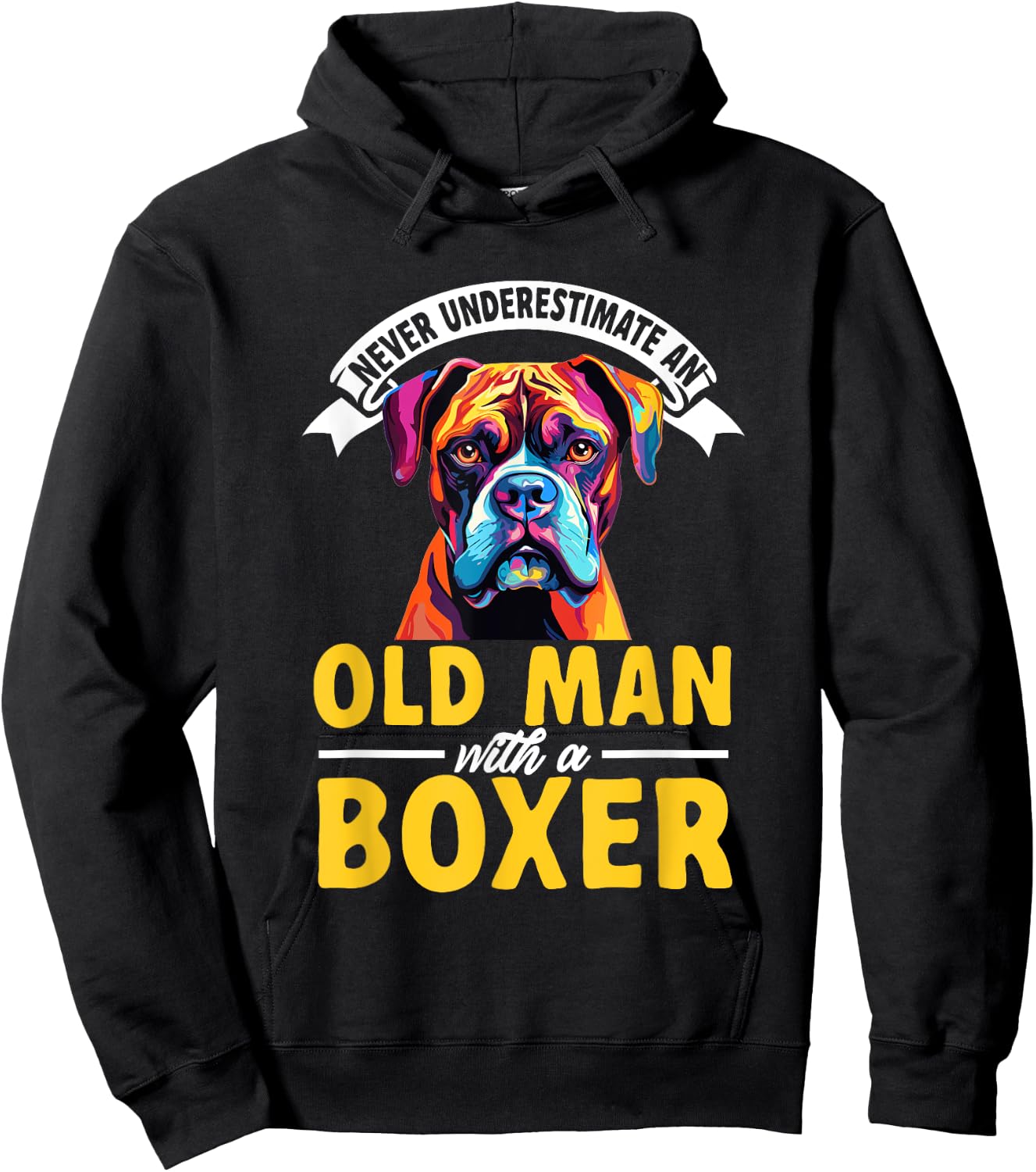Boxer Dog Breed Pet - Never Underestimate An Old Man Hoodie - Hoodie | Black