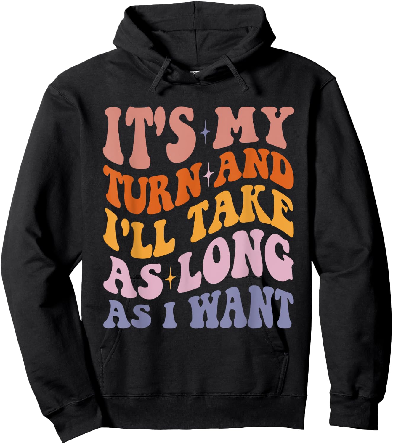 It's My Turn And I'll Take As Long As I Want - Board Game Hoodie - Hoodie | Black