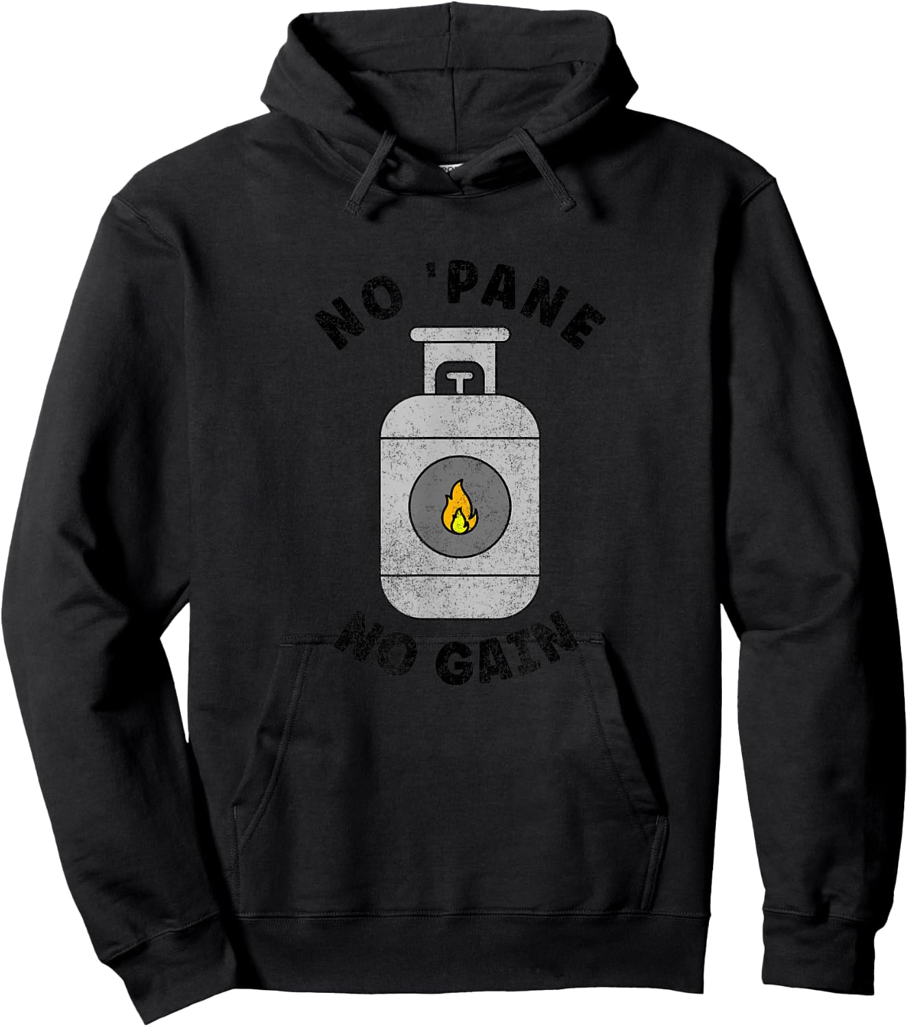 Propane Gas Tank Pun - No Pane No Gain Hoodie - Hoodie | Black