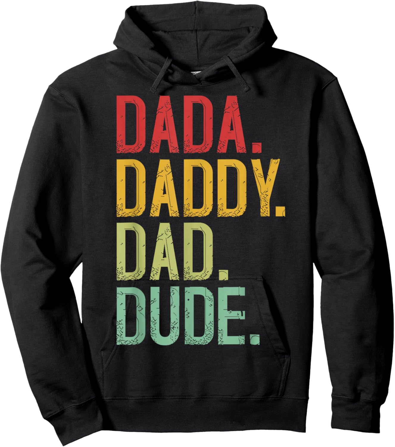 Men Dada Daddy Dad Dude Fathers Day Vintage Funny Father T-S Hoodie - Hoodie | Black