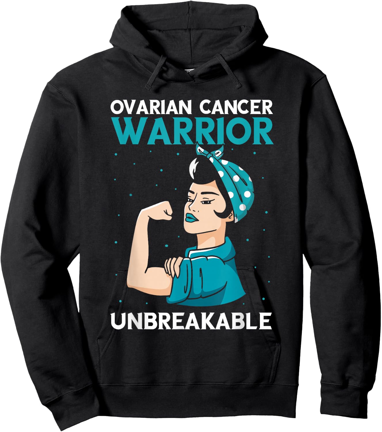 Ovarian Cancer Awareness Warrior Unbreakable Teal Ribbon Hoodie - Hoodie | Black